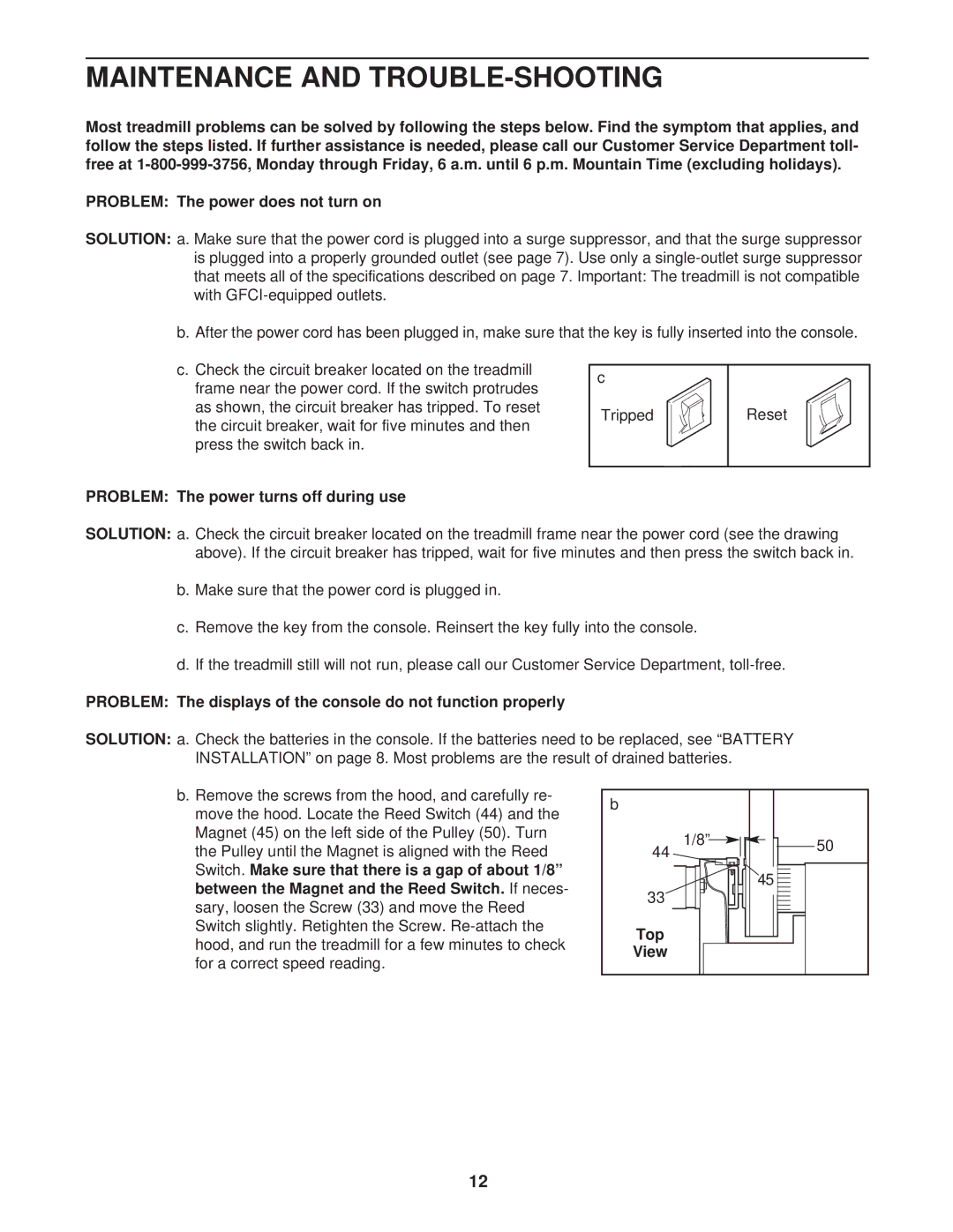 Weslo WLTL39112 user manual Maintenance and TROUBLE-SHOOTING, Problem The power turns off during use, Top View 