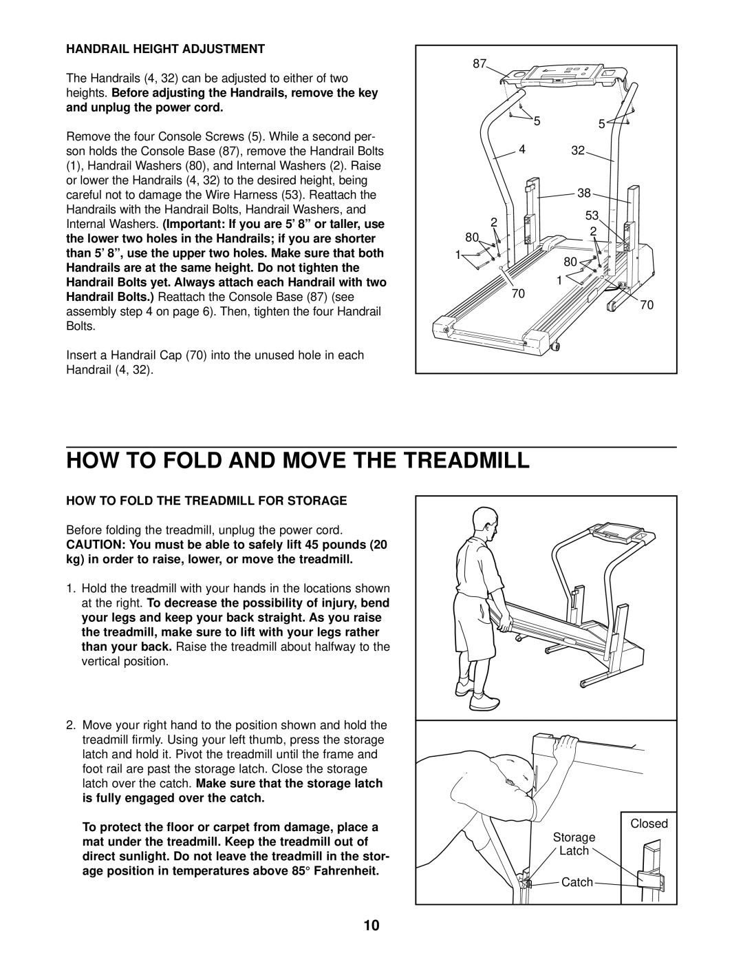 Weslo WLTL39201 HOW to Fold and Move the Treadmill, Handrail Height Adjustment, HOW to Fold the Treadmill for Storage 