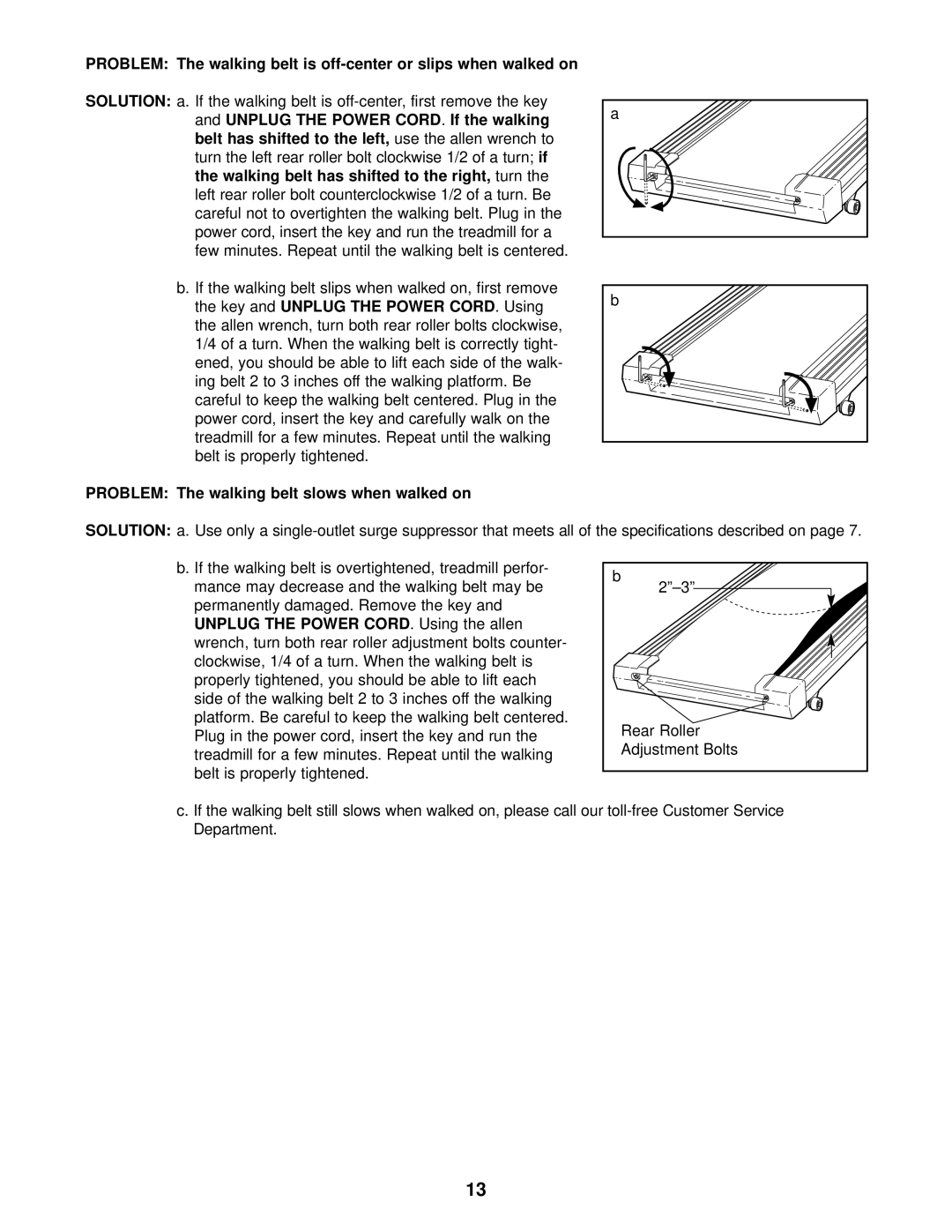 Weslo WLTL39201 user manual Problem The walking belt slows when walked on 