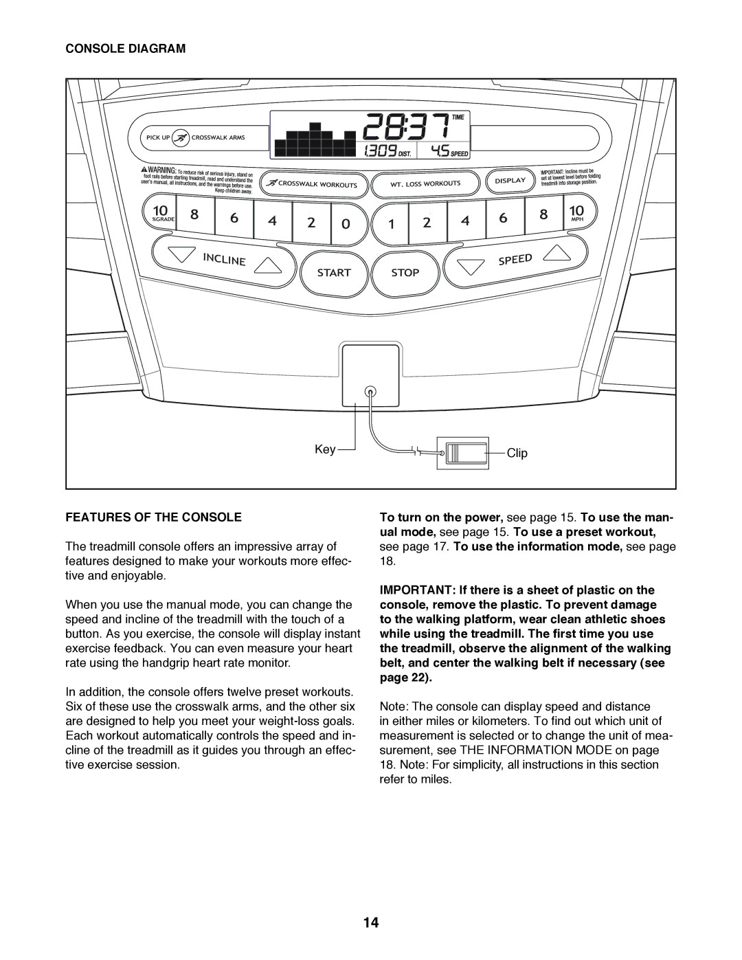 Weslo WLTL39312.0 user manual Console Diagram, Features of the Console 