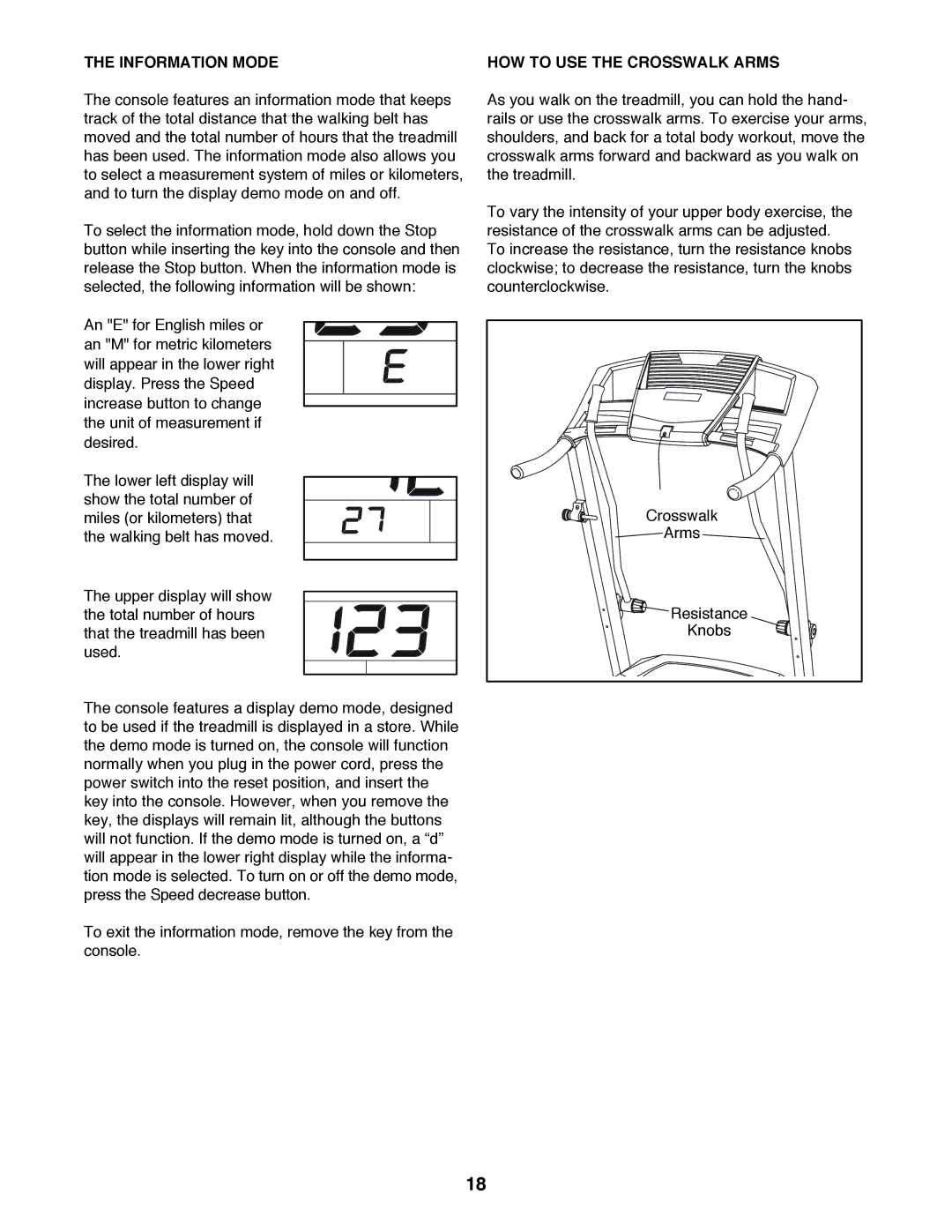 Weslo WLTL39312.0 user manual Information Mode, HOW to USE the Crosswalk Arms 