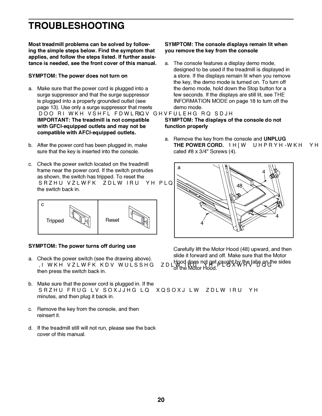 Weslo WLTL39312.0 user manual Troubleshooting, Symptom The power turns off during use 