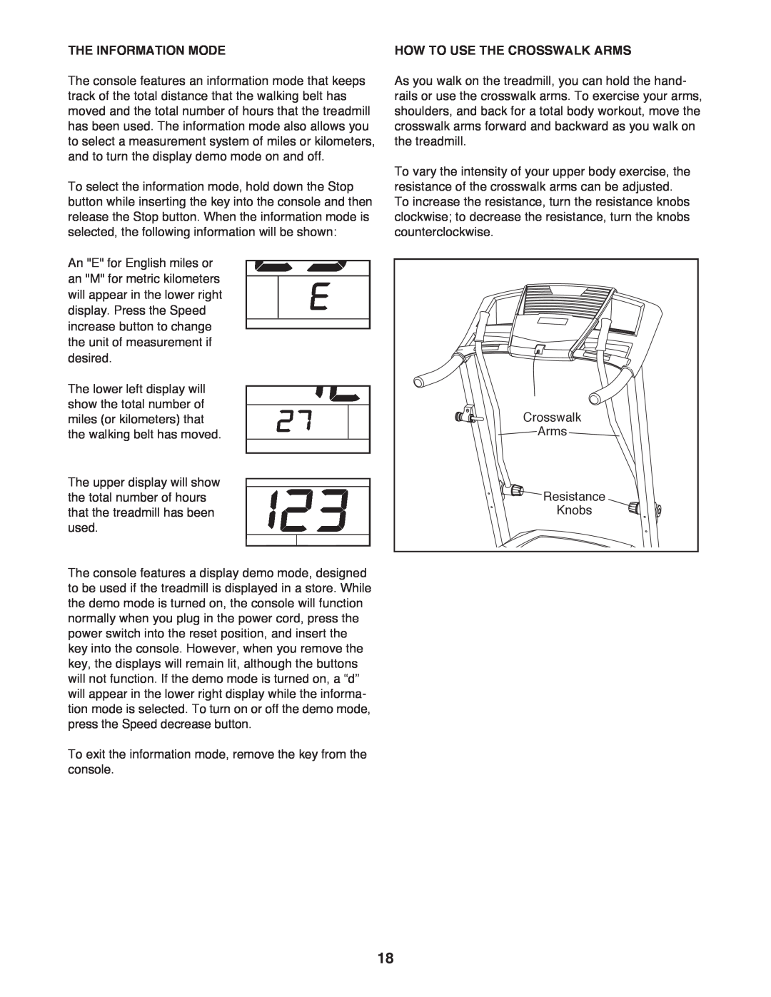 Weslo WLTL39312.0 user manual The Information Mode, How To Use The Crosswalk Arms 