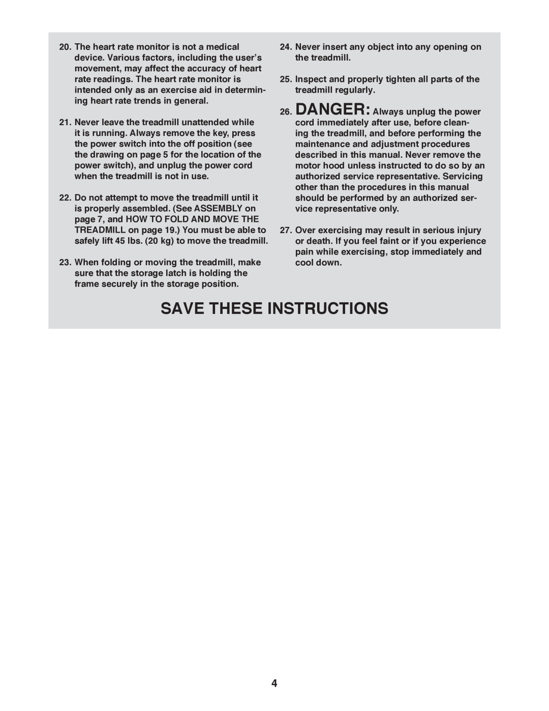 Weslo WLTL39312.0 user manual Save These Instructions, Never insert any object into any opening on the treadmill 
