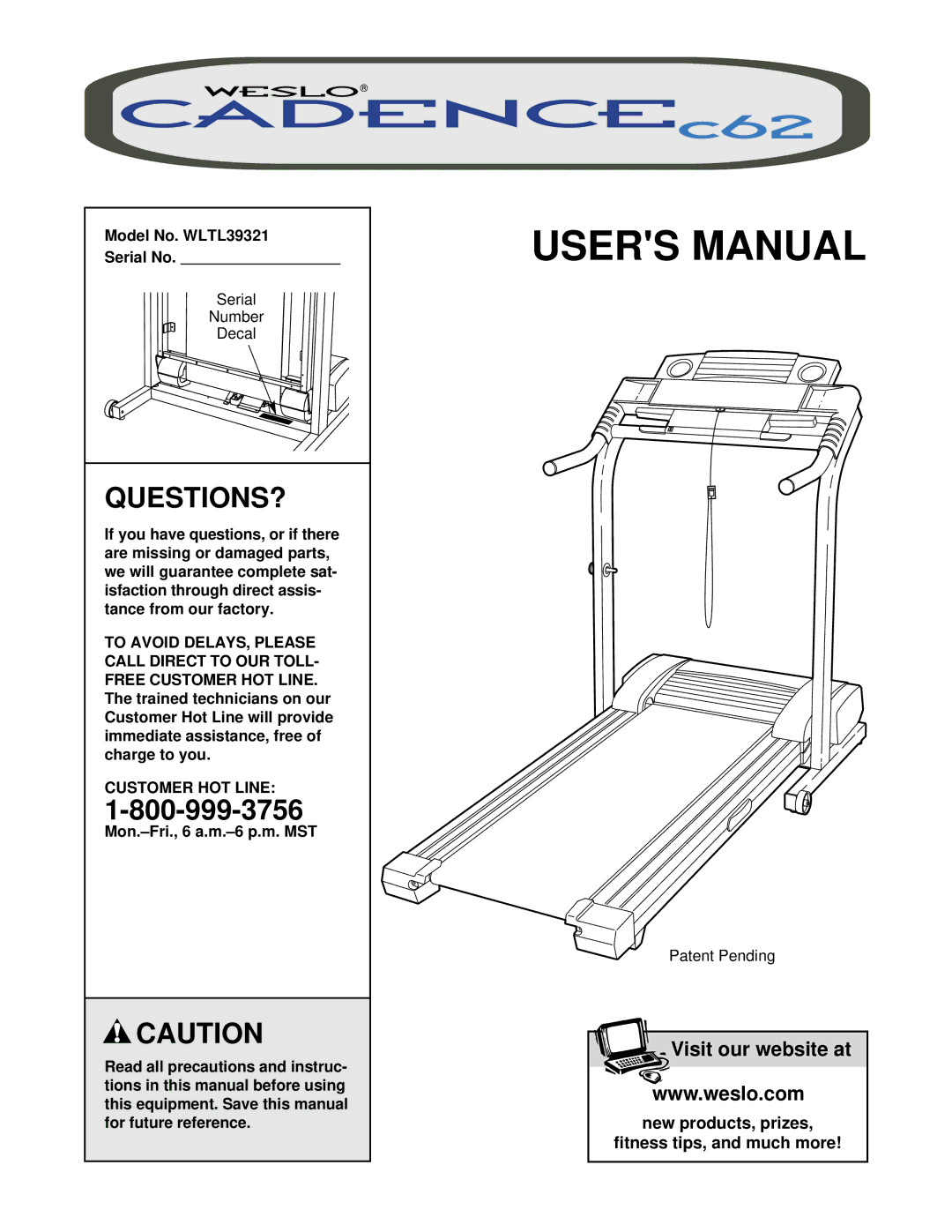 Weslo user manual Questions?, Model No. WLTL39321 Serial No, Customer HOT Line 