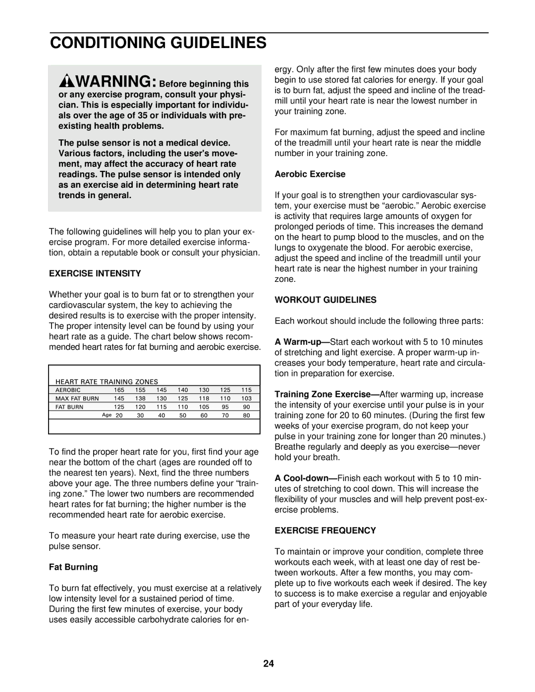 Weslo WLTL39321 user manual Conditioning Guidelines, Exercise Intensity, Workout Guidelines, Exercise Frequency 