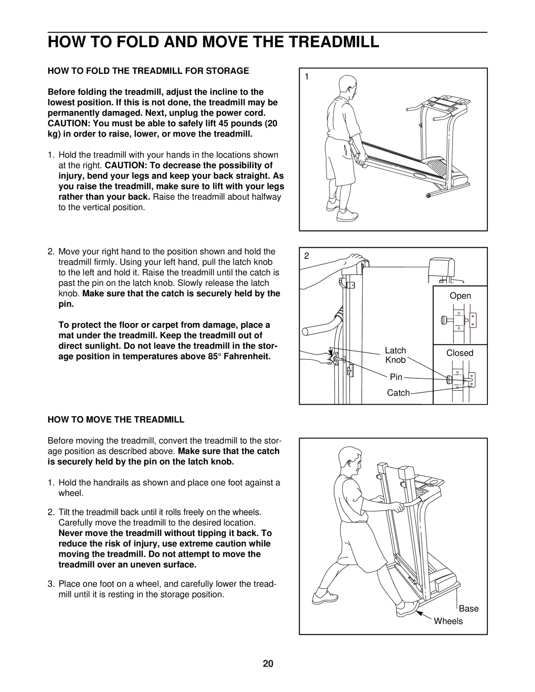 Weslo WLTL39323 HOW to Fold and Move the Treadmill, HOW to Fold the Treadmill for Storage, HOW to Move the Treadmill 