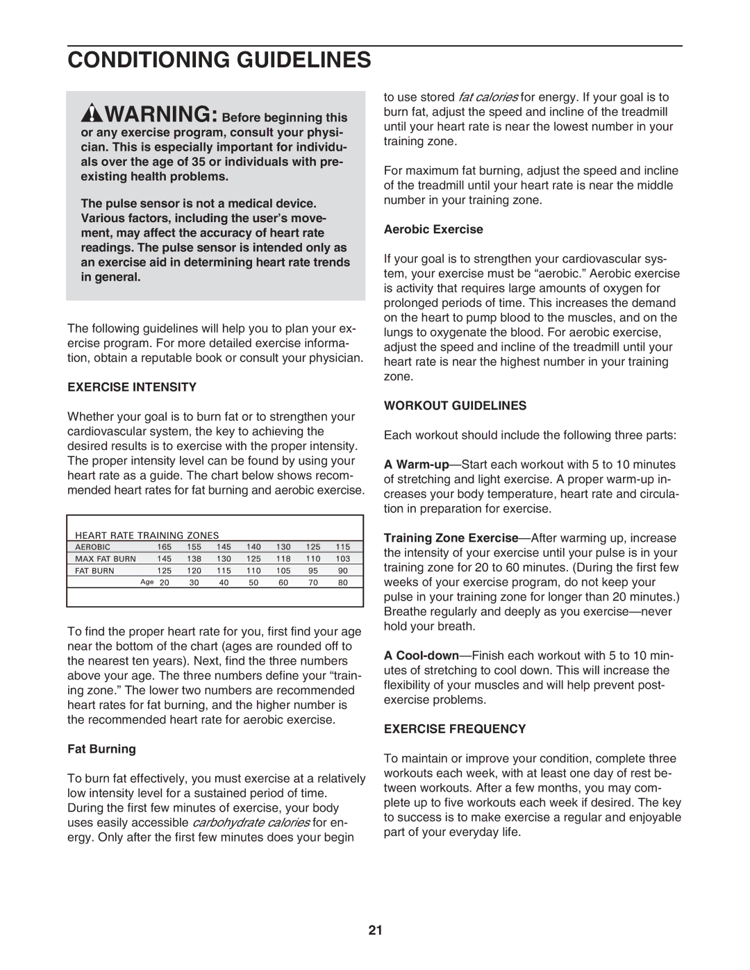 Weslo WLTL39806.0 user manual Conditioning Guidelines, Exercise Intensity, Workout Guidelines, Exercise Frequency 