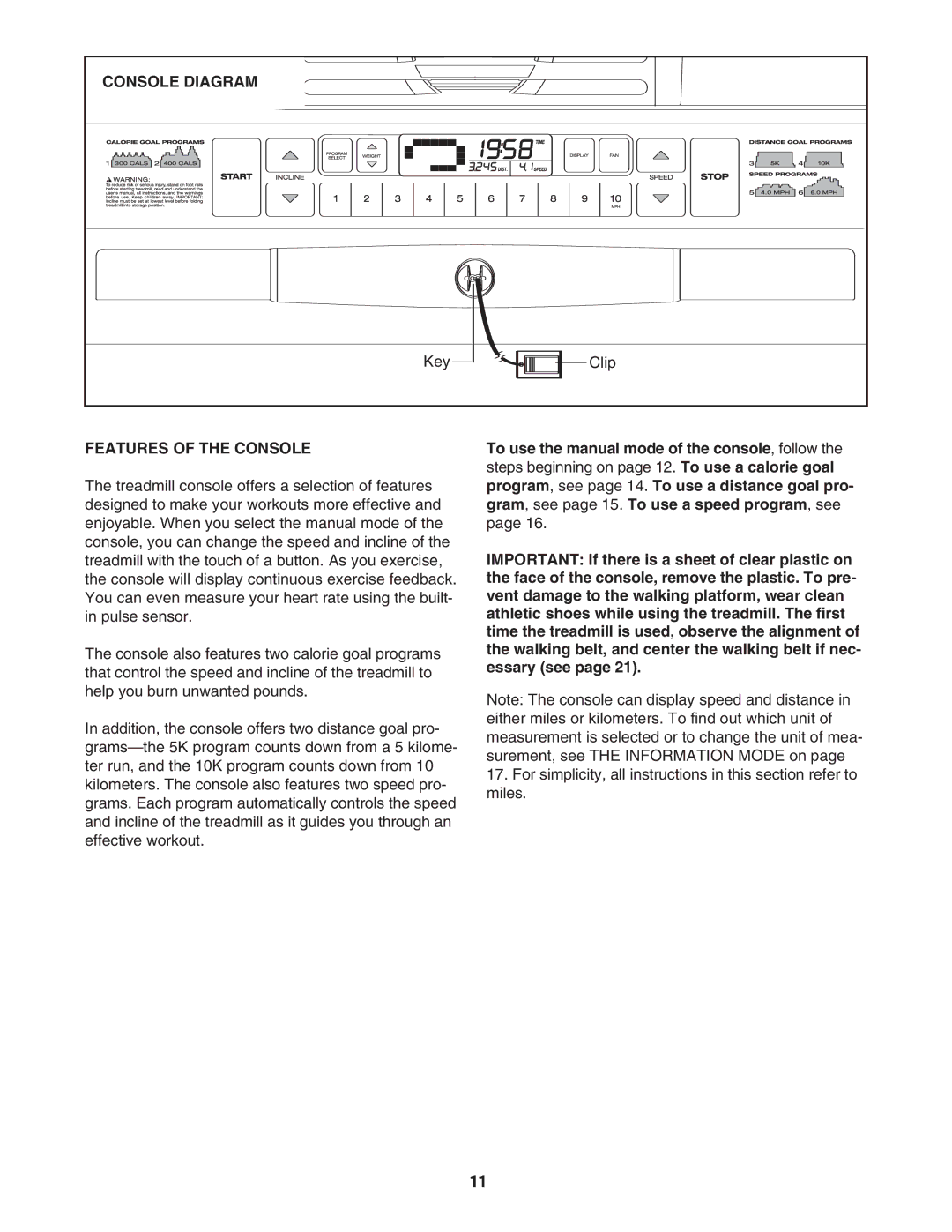 Weslo WLTL39907.0 user manual Console Diagram, Features of the Console 