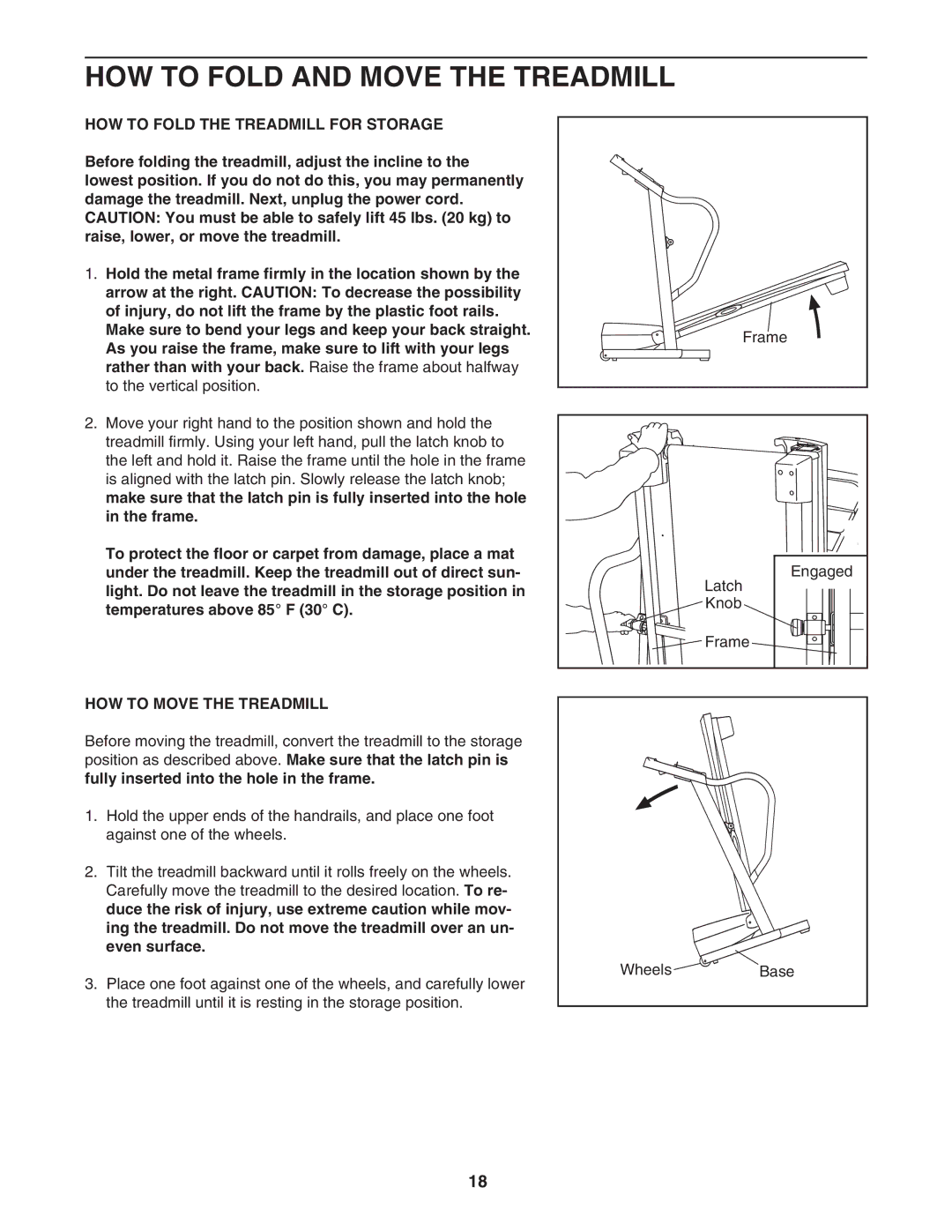 Weslo WLTL39907.0 HOW to Fold and Move the Treadmill, HOW to Fold the Treadmill for Storage, HOW to Move the Treadmill 