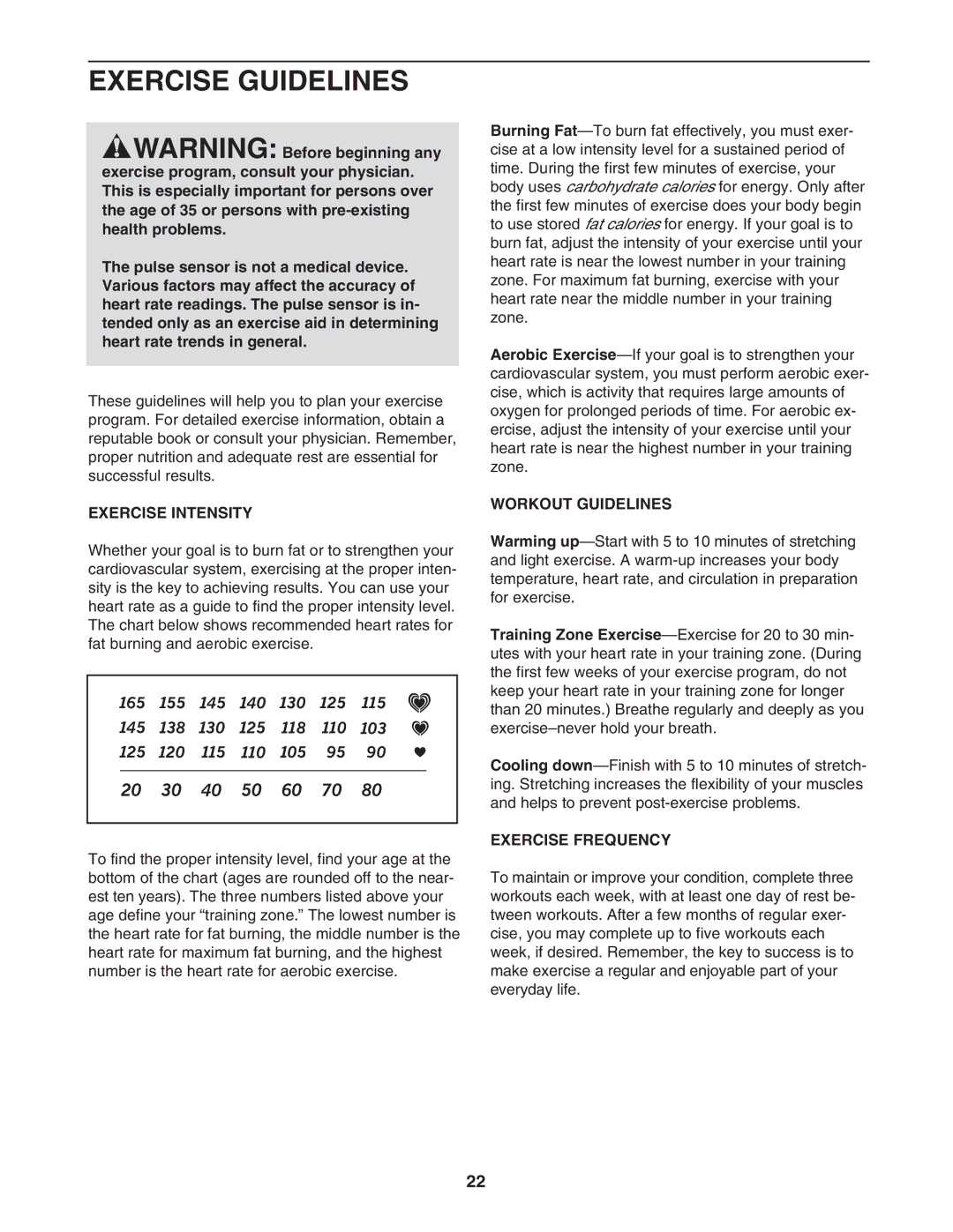 Weslo WLTL39907.0 user manual Exercise Guidelines, Exercise Intensity, Workout Guidelines, Exercise Frequency 