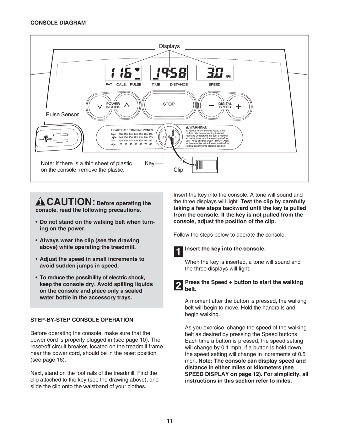 Weslo WLTL45312 user manual Console Diagram, STEP-BY-STEP Console Operation, Insert the key into the console 