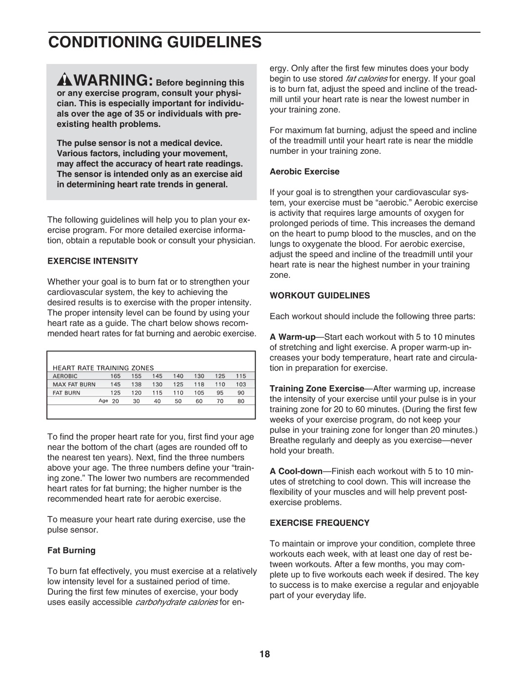 Weslo WLTL45312 user manual Conditioning Guidelines, Exercise Intensity, Workout Guidelines, Exercise Frequency 