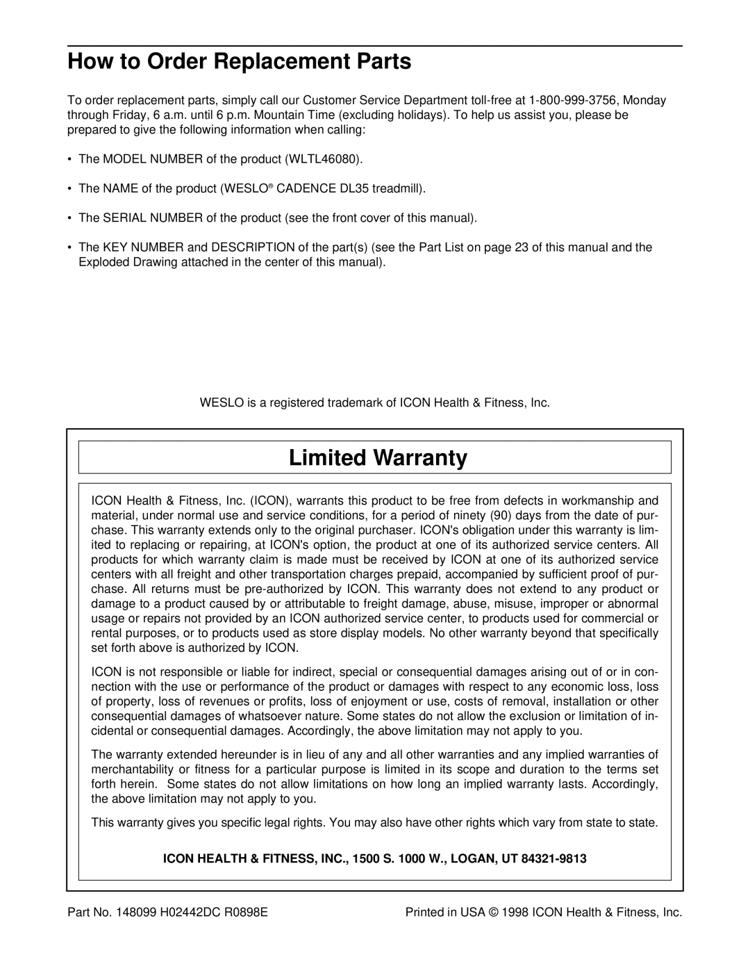 Weslo WLTL46080 How to Order Replacement Parts, Limited Warranty, Icon Health & FITNESS, INC., 1500 S W., LOGAN, UT 