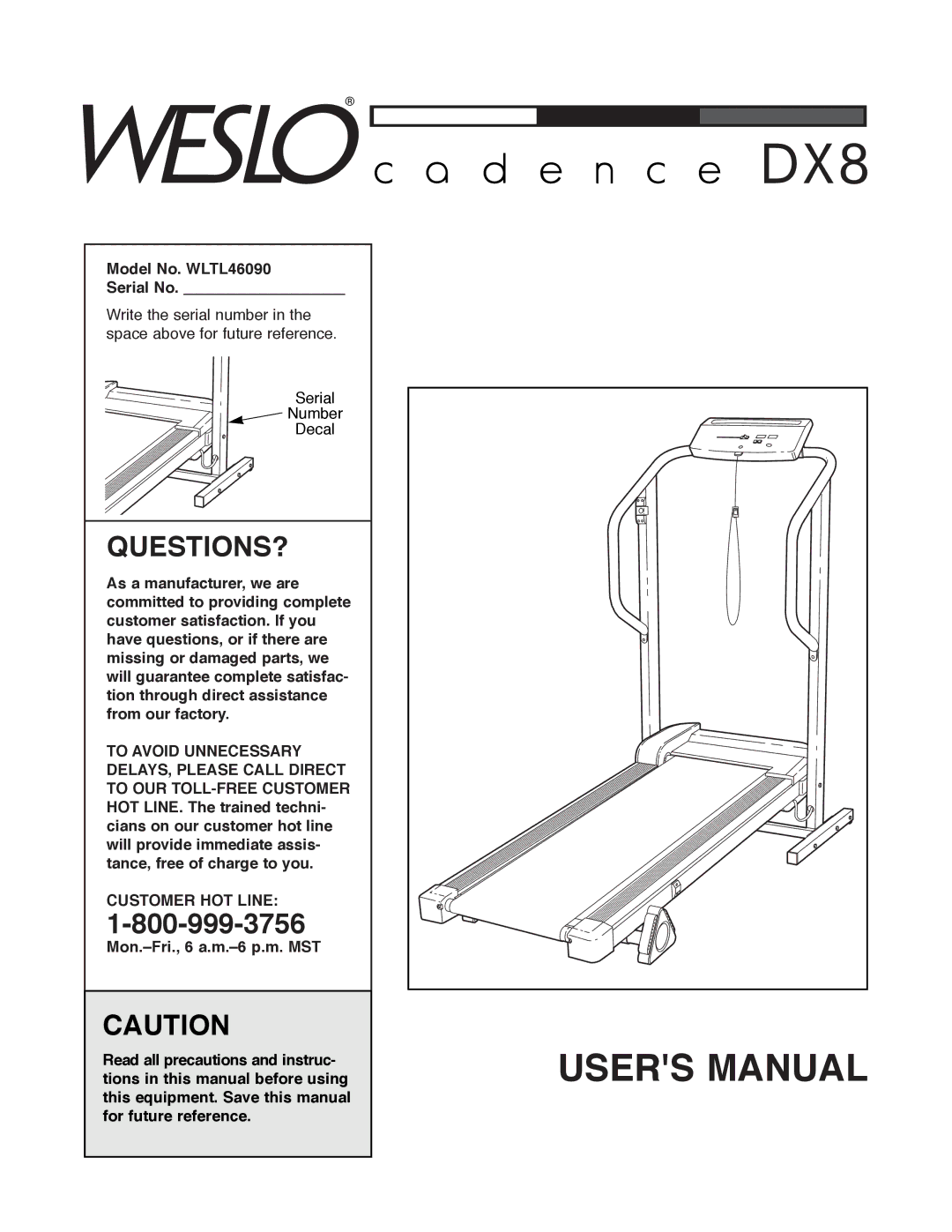 Weslo user manual Questions?, Model No. WLTL46090 Serial No, Customer HOT Line 