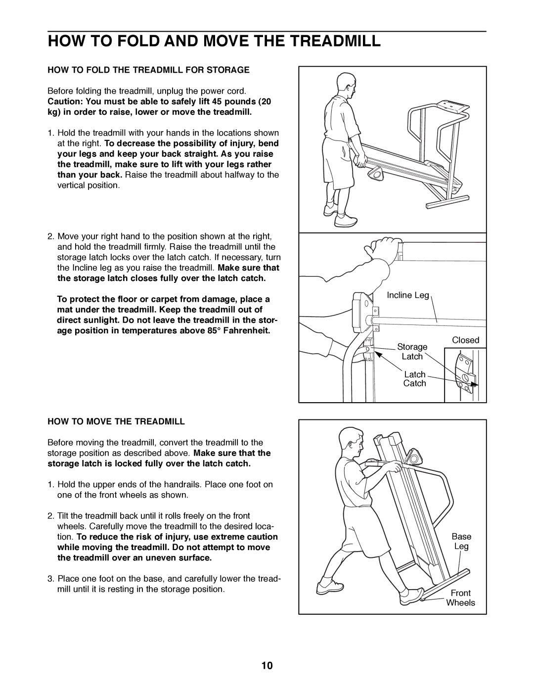 Weslo WLTL46090 HOW to Fold and Move the Treadmill, HOW to Fold the Treadmill for Storage, HOW to Move the Treadmill 