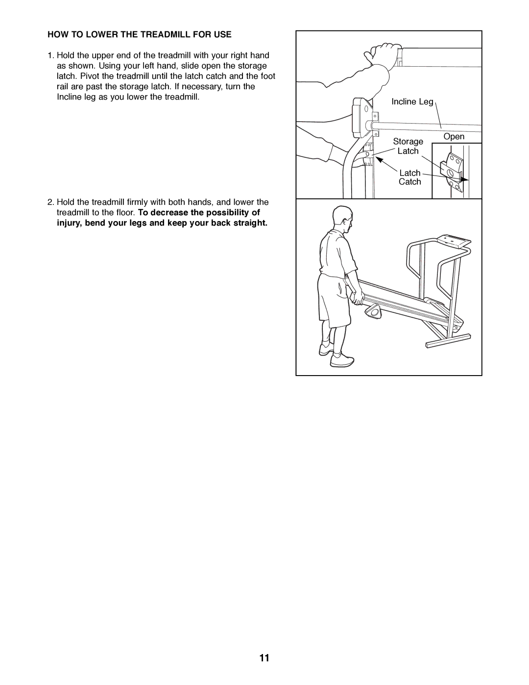 Weslo WLTL46090 user manual HOW to Lower the Treadmill for USE 