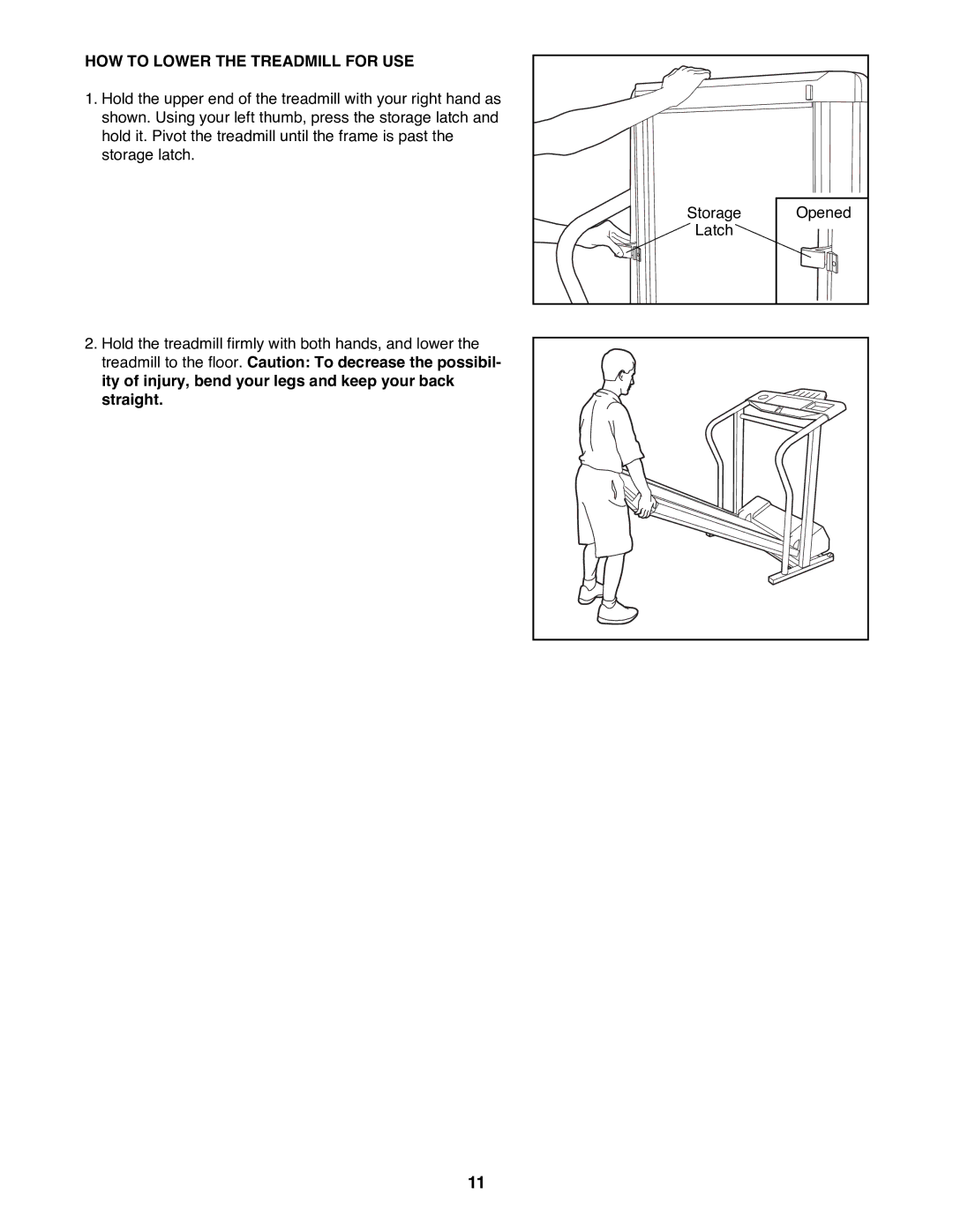 Weslo WLTL48590 user manual HOW to Lower the Treadmill for USE 