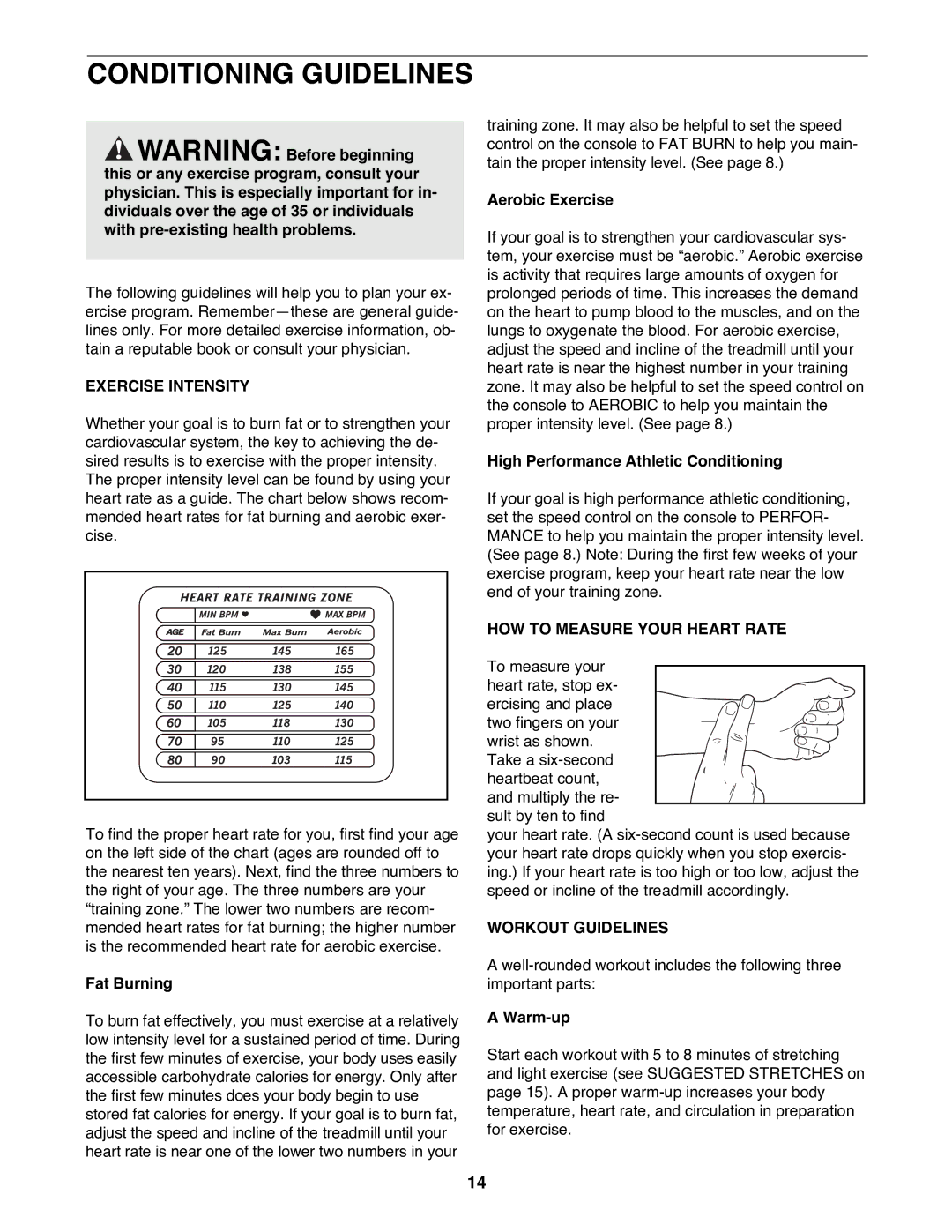 Weslo WLTL48590 user manual Conditioning Guidelines, Exercise Intensity, HOW to Measure Your Heart Rate, Workout Guidelines 