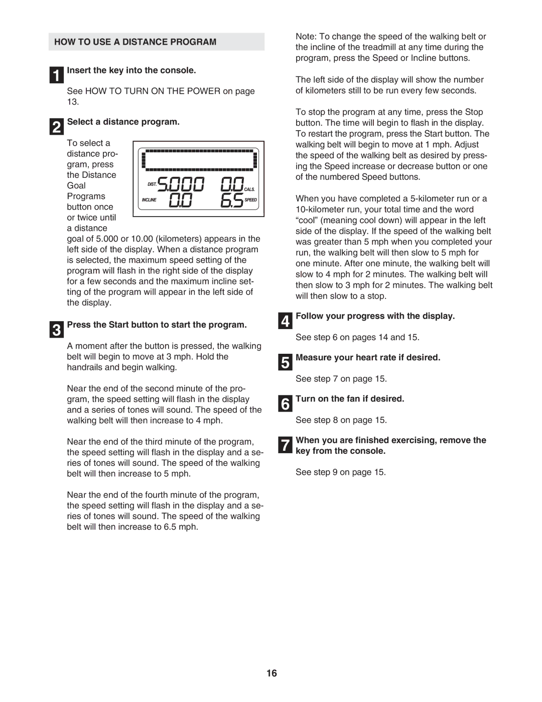 Weslo WLTL49806.0 HOW to USE a Distance Program, Select a distance program, Press the Start button to start the program 