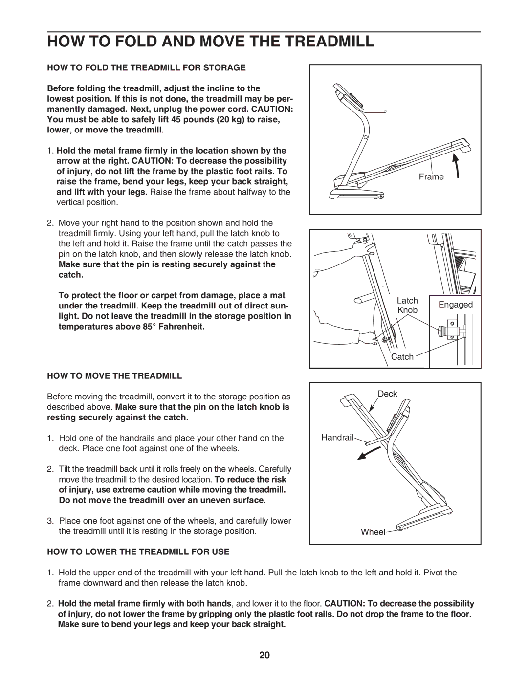 Weslo WLTL49806.0 HOW to Fold and Move the Treadmill, HOW to Fold the Treadmill for Storage, HOW to Move the Treadmill 