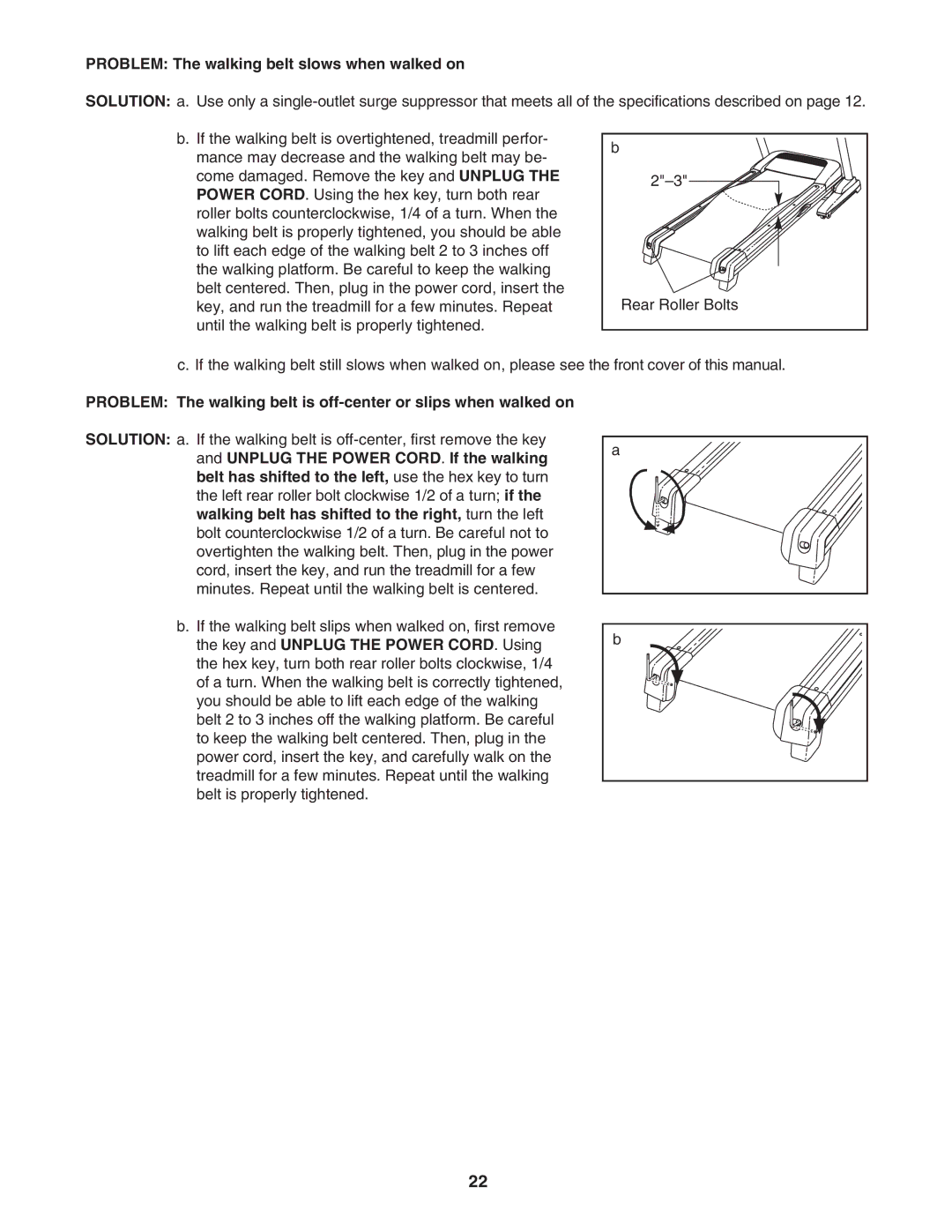 Weslo WLTL49806.0 user manual Problem The walking belt slows when walked on 