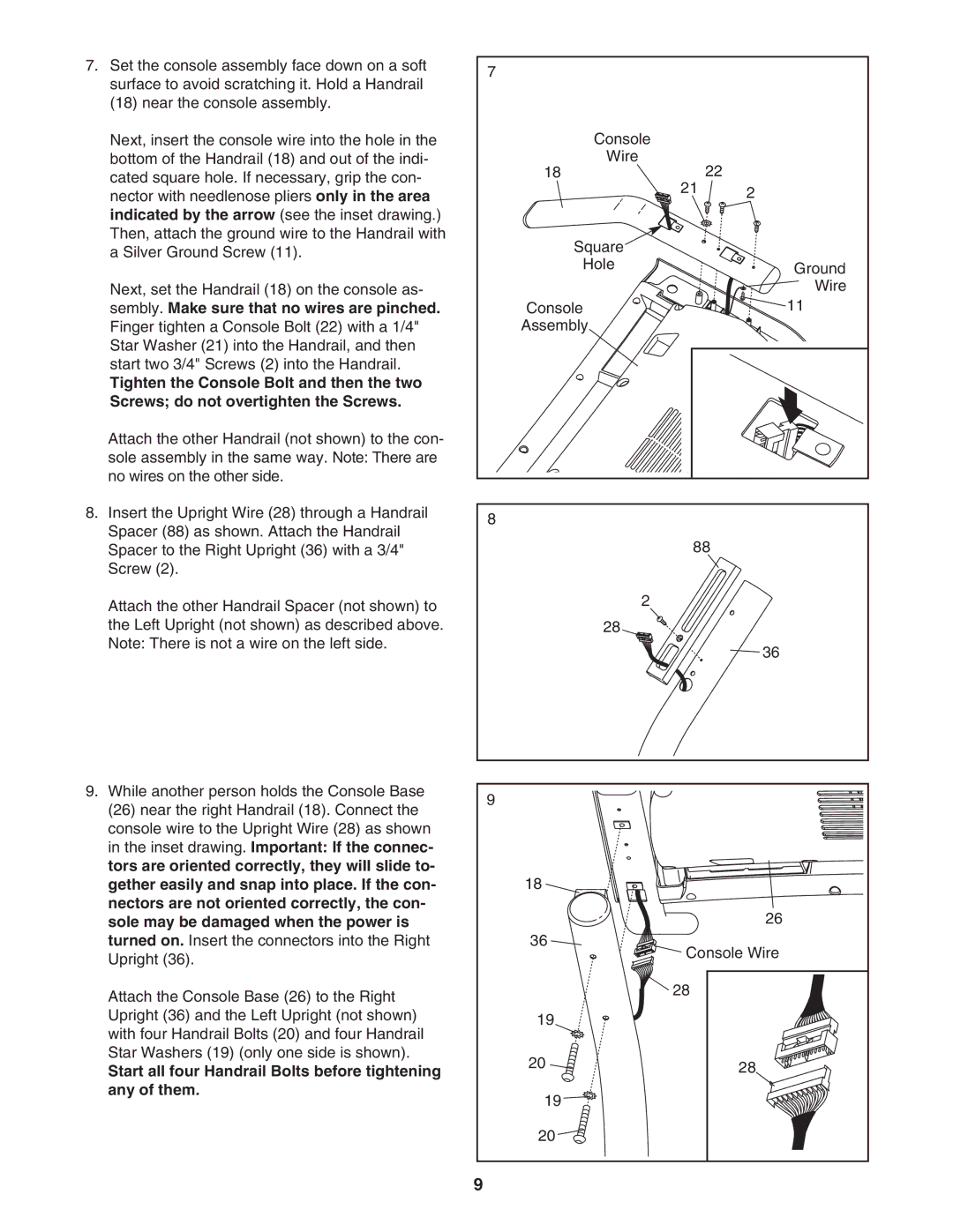 Weslo WLTL49806.0 Sembly. Make sure that no wires are pinched, Start all four Handrail Bolts before tightening Any of them 