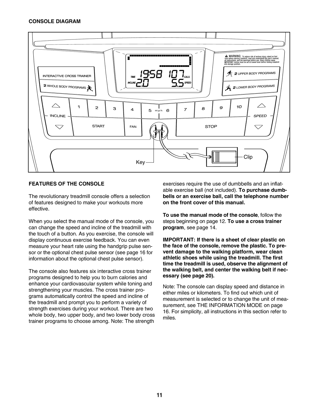 Weslo WLTL49907.0 user manual Console Diagram, Features of the Console 