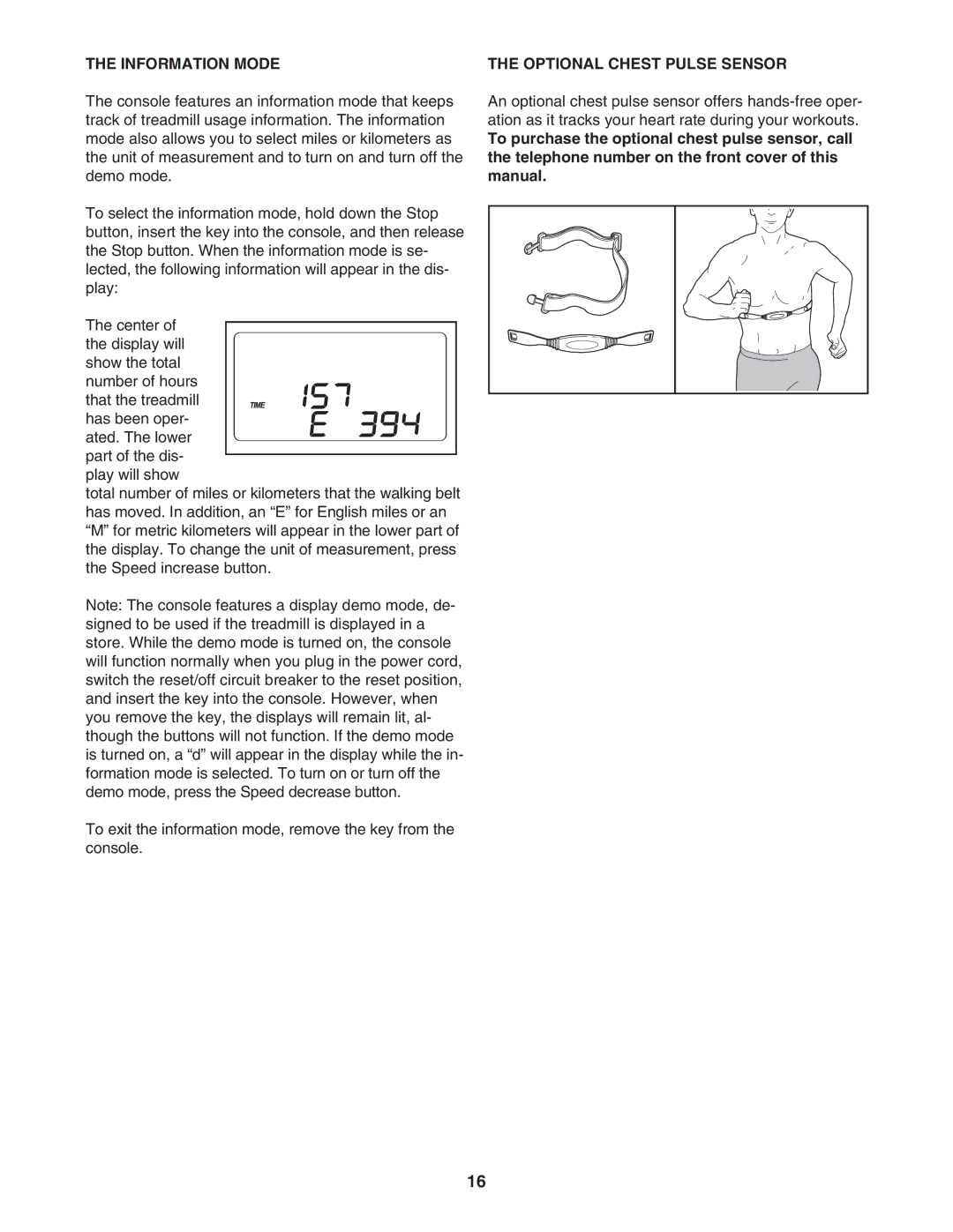 Weslo WLTL49907.0 user manual Information Mode, Optional Chest Pulse Sensor 