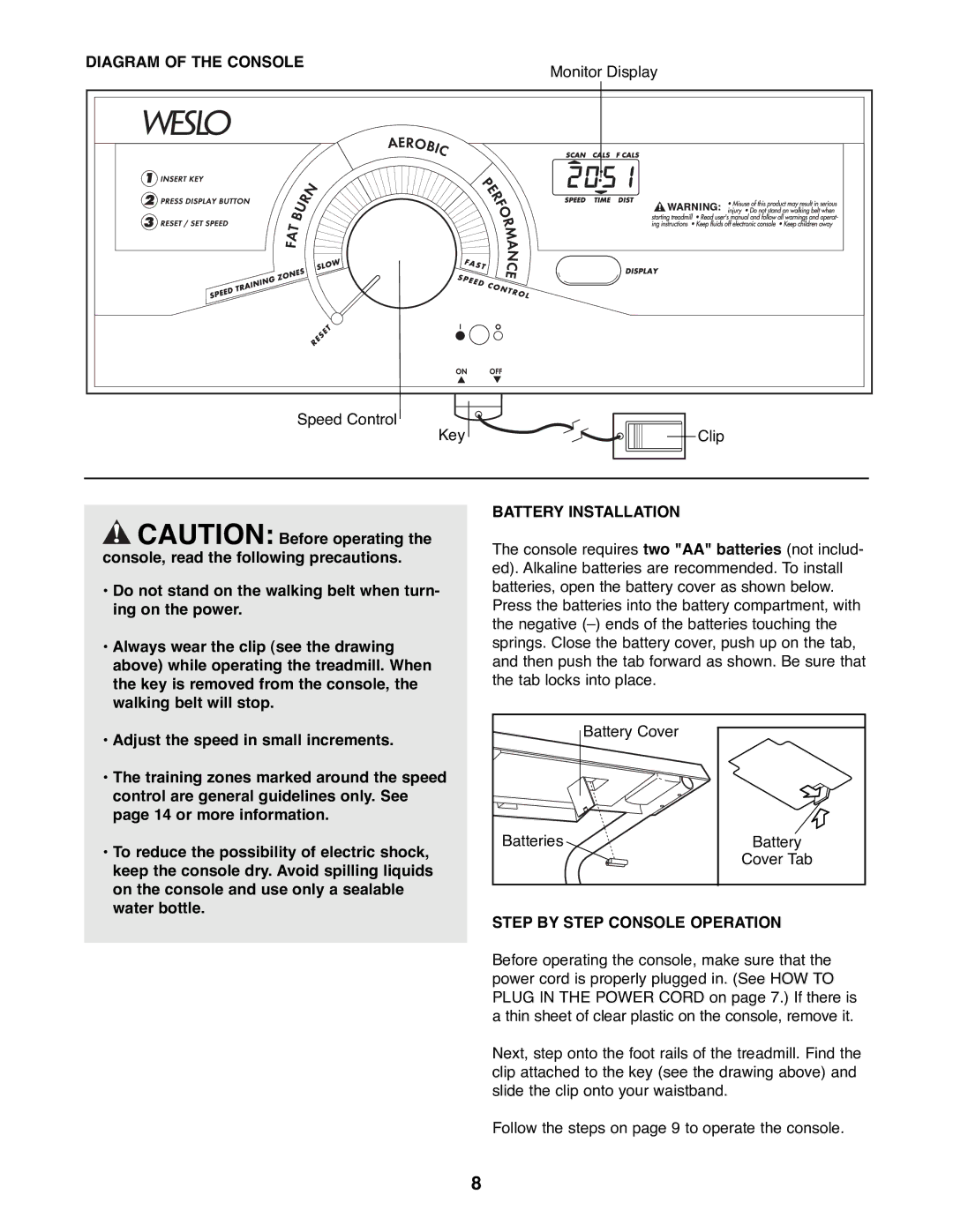 Weslo WLTL54081 user manual Diagram of the Console, Battery Installation, Step by Step Console Operation 