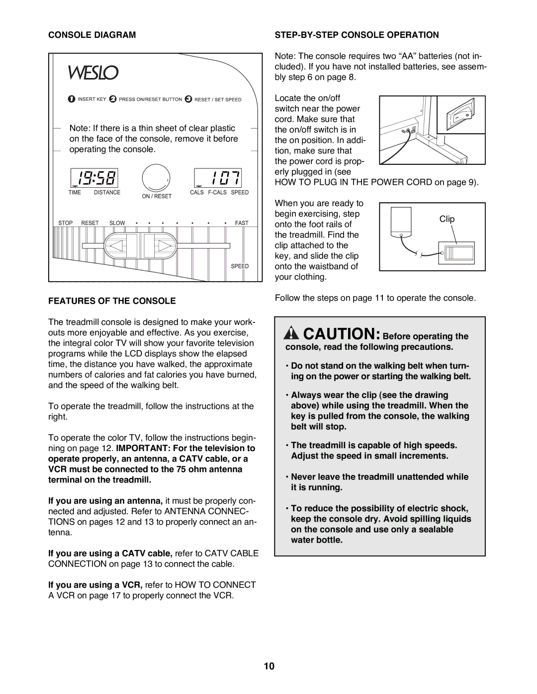 Weslo WLTL62790 user manual Console Diagram Features of the Console, STEP-BY-STEP Console Operation 