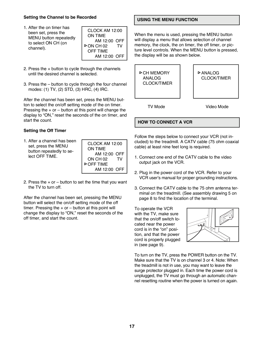 Weslo WLTL62790 Setting the Channel to be Recorded, Using the Menu Function, HOW to Connect a VCR, Setting the Off Timer 