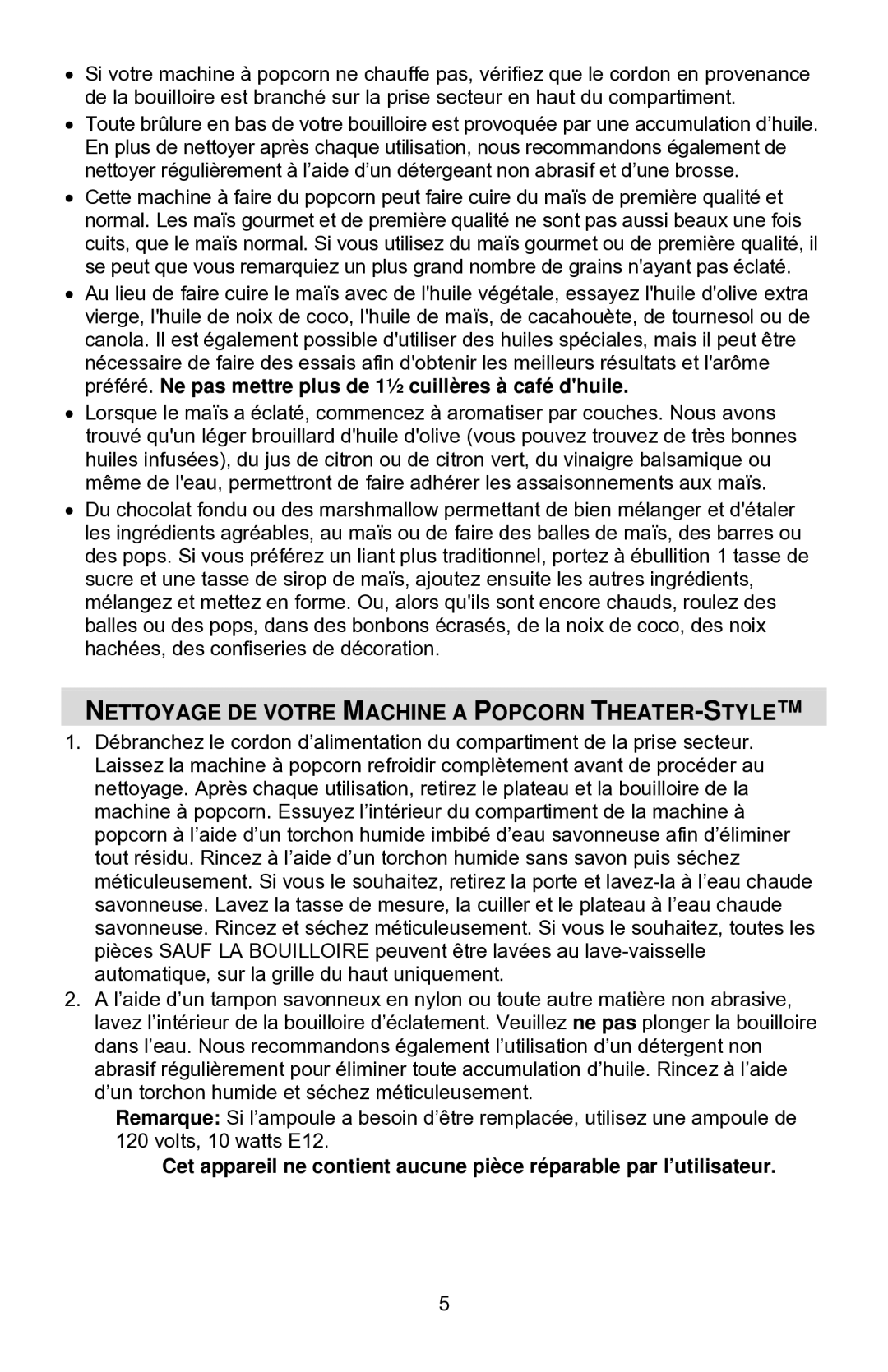 West Bend 2.5 OZ. THEATER-STYLE instruction manual Nettoyage DE Votre Machine a Popcorn THEATER-STYLE 