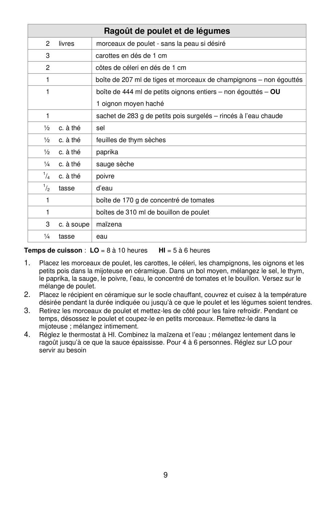 West Bend 3-4 Quart Crockery Cooker instruction manual Ragoût de poulet et de légumes, Temps de cuisson LO = 8 à 10 heures 