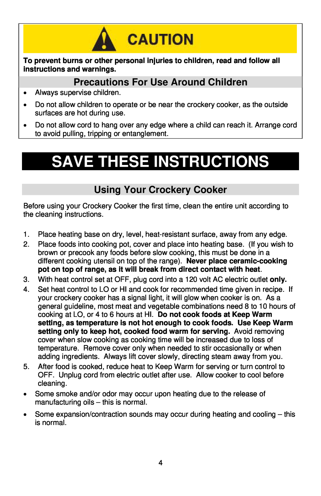 West Bend 3-4 Quart Crockery Cooker instruction manual Save These Instructions, Precautions For Use Around Children 