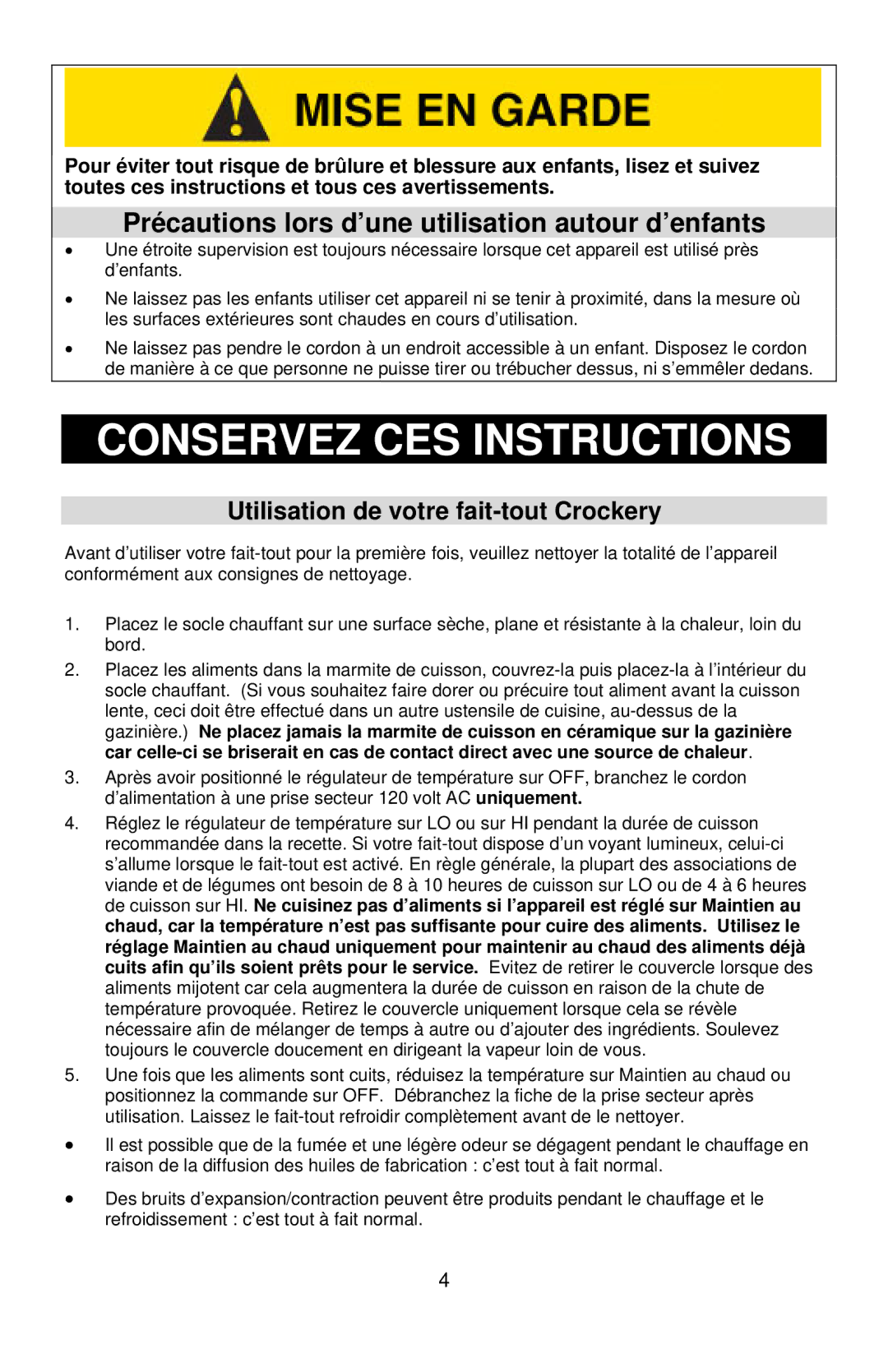 West Bend 5 6 Quart CrockeryTM Cooker Conservez CES Instructions, Précautions lors d’une utilisation autour d’enfants 