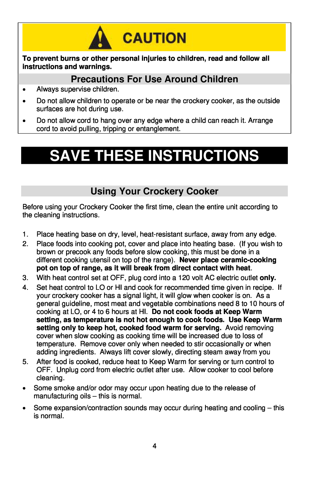 West Bend 5 6 Quart CrockeryTM Cooker instruction manual Save These Instructions, Precautions For Use Around Children 