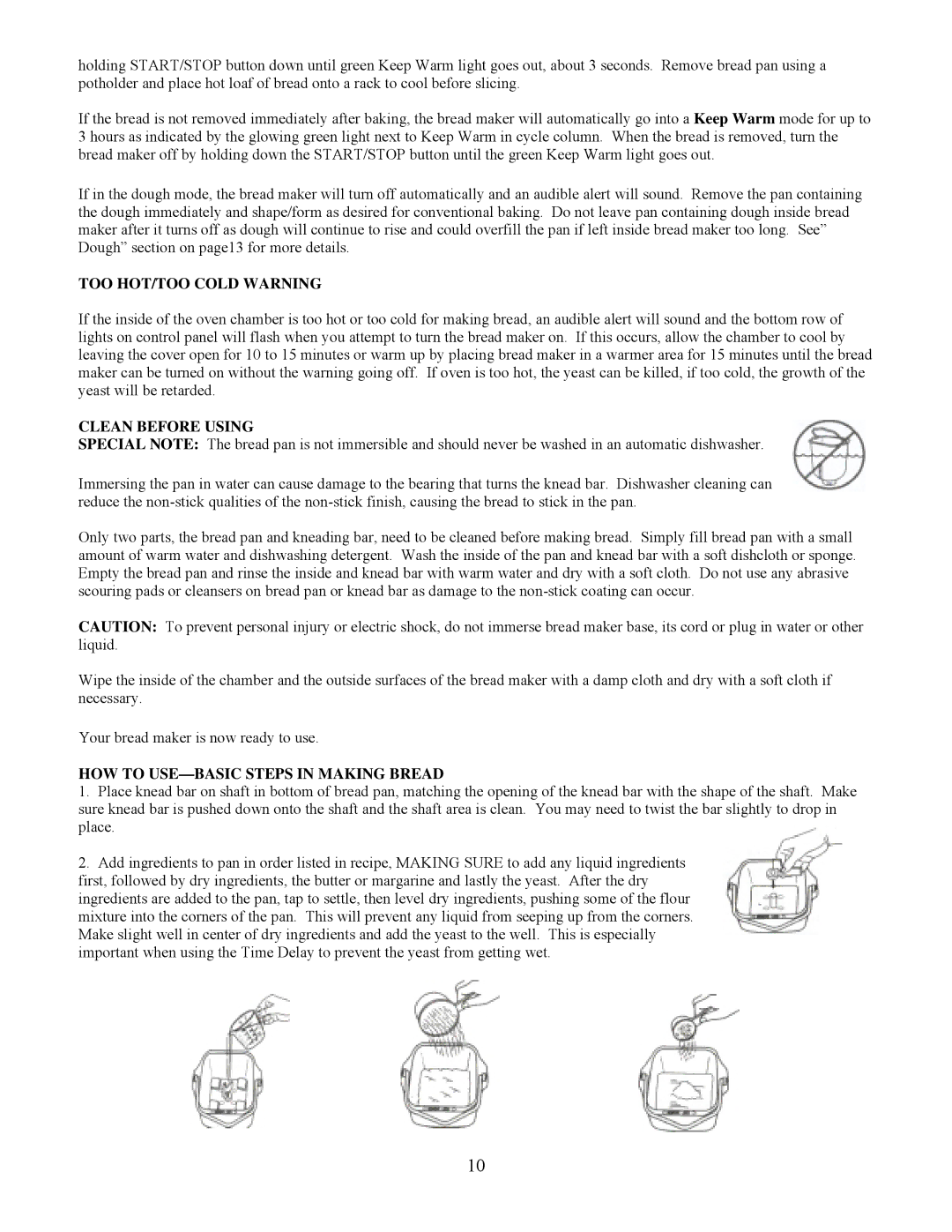 West Bend 5225 quick start TOO HOT/TOO Cold Warning, Clean Before Using, HOW to USE-BASIC Steps in Making Bread 