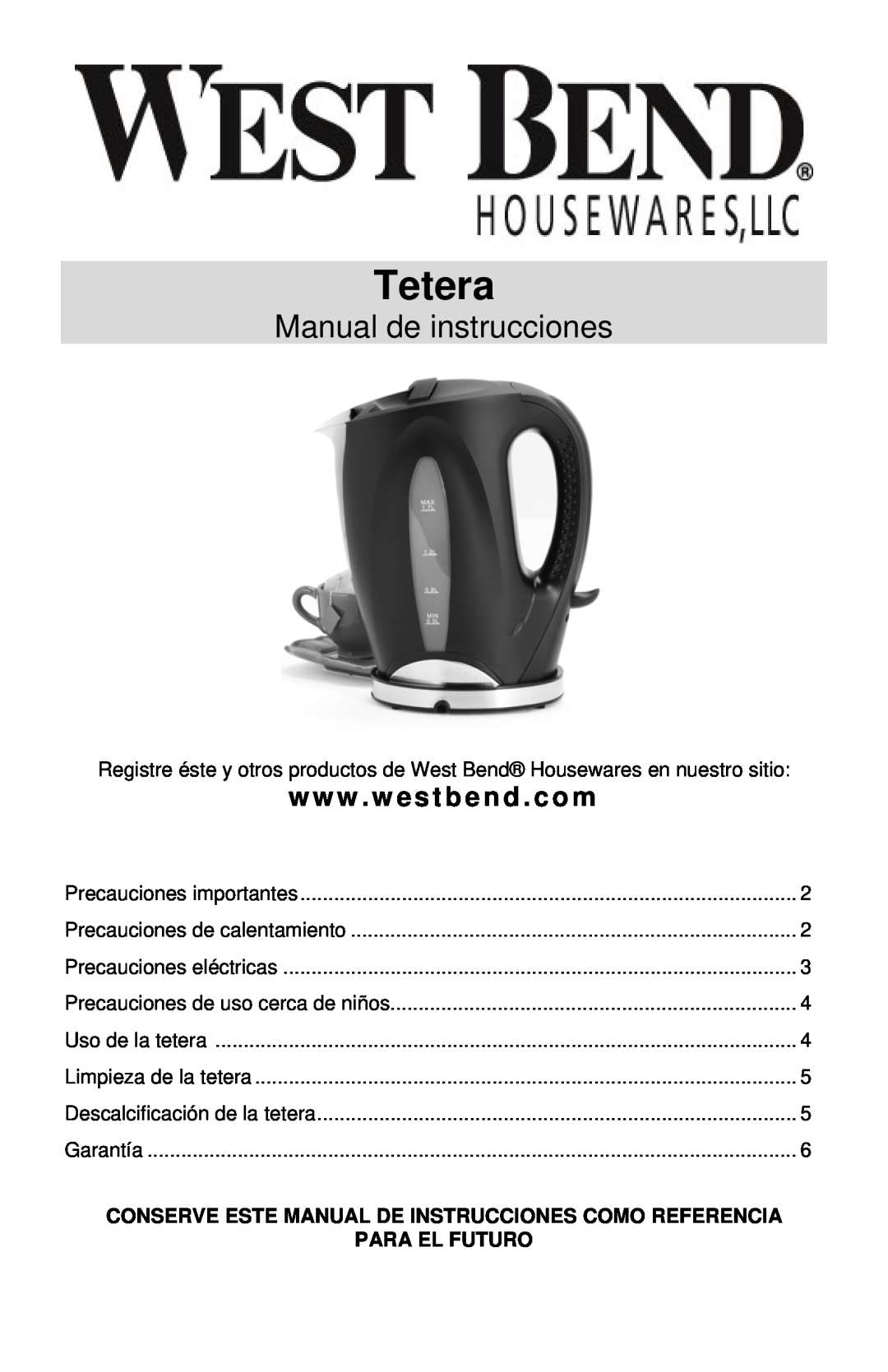 West Bend 53783 instruction manual Tetera, Manual de instrucciones, Para El Futuro, www . westbend . com 