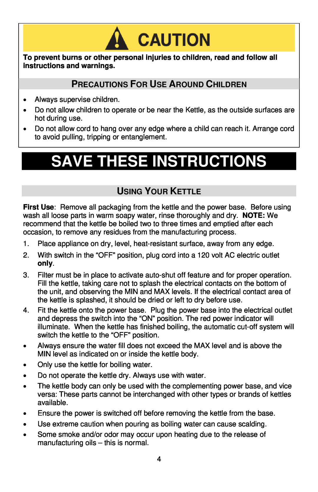 West Bend 53783 instruction manual Save These Instructions, Precautions For Use Around Children, Using Your Kettle 