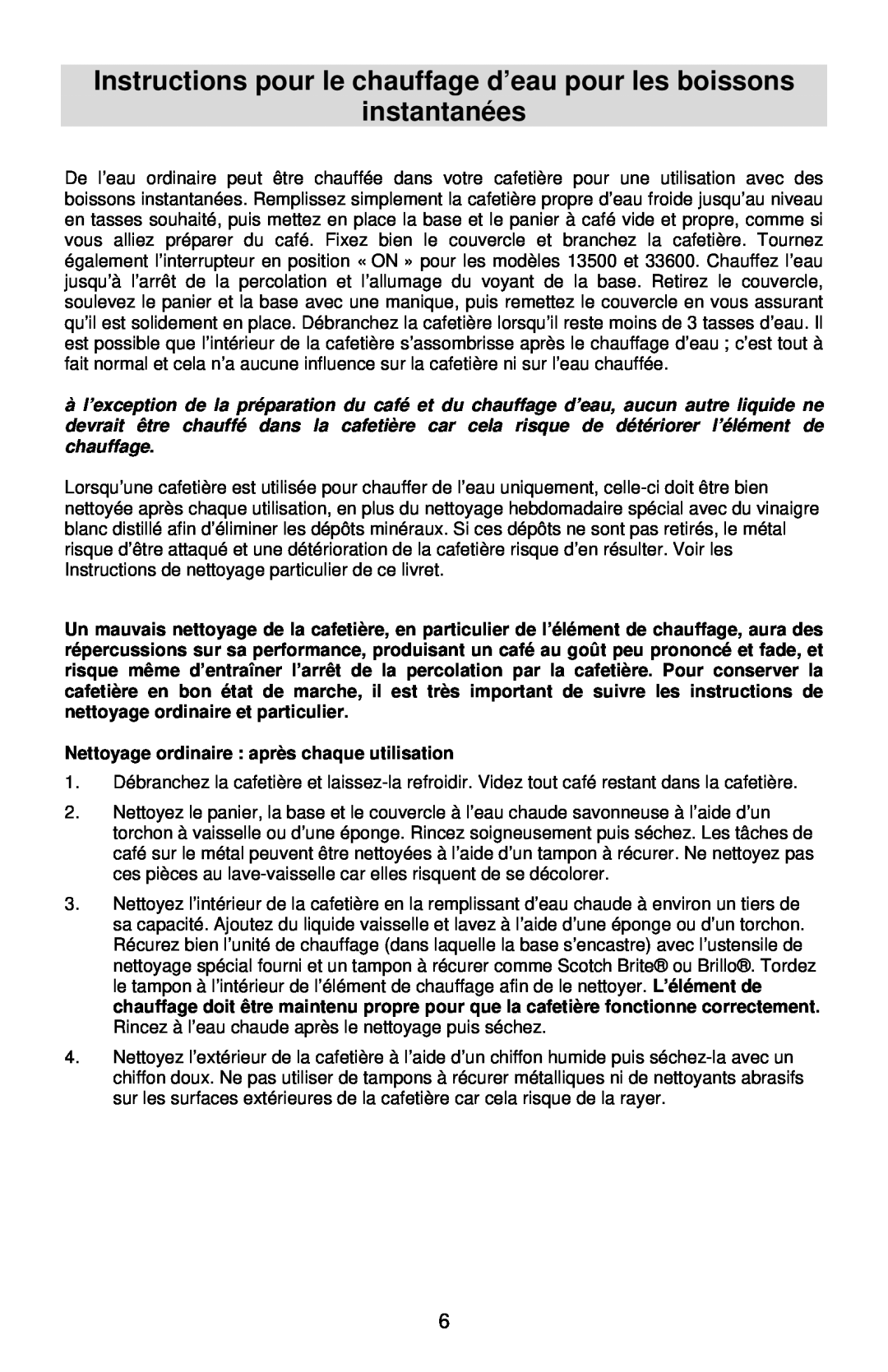 West Bend 59055 instruction manual instantanées, Nettoyage ordinaire après chaque utilisation 