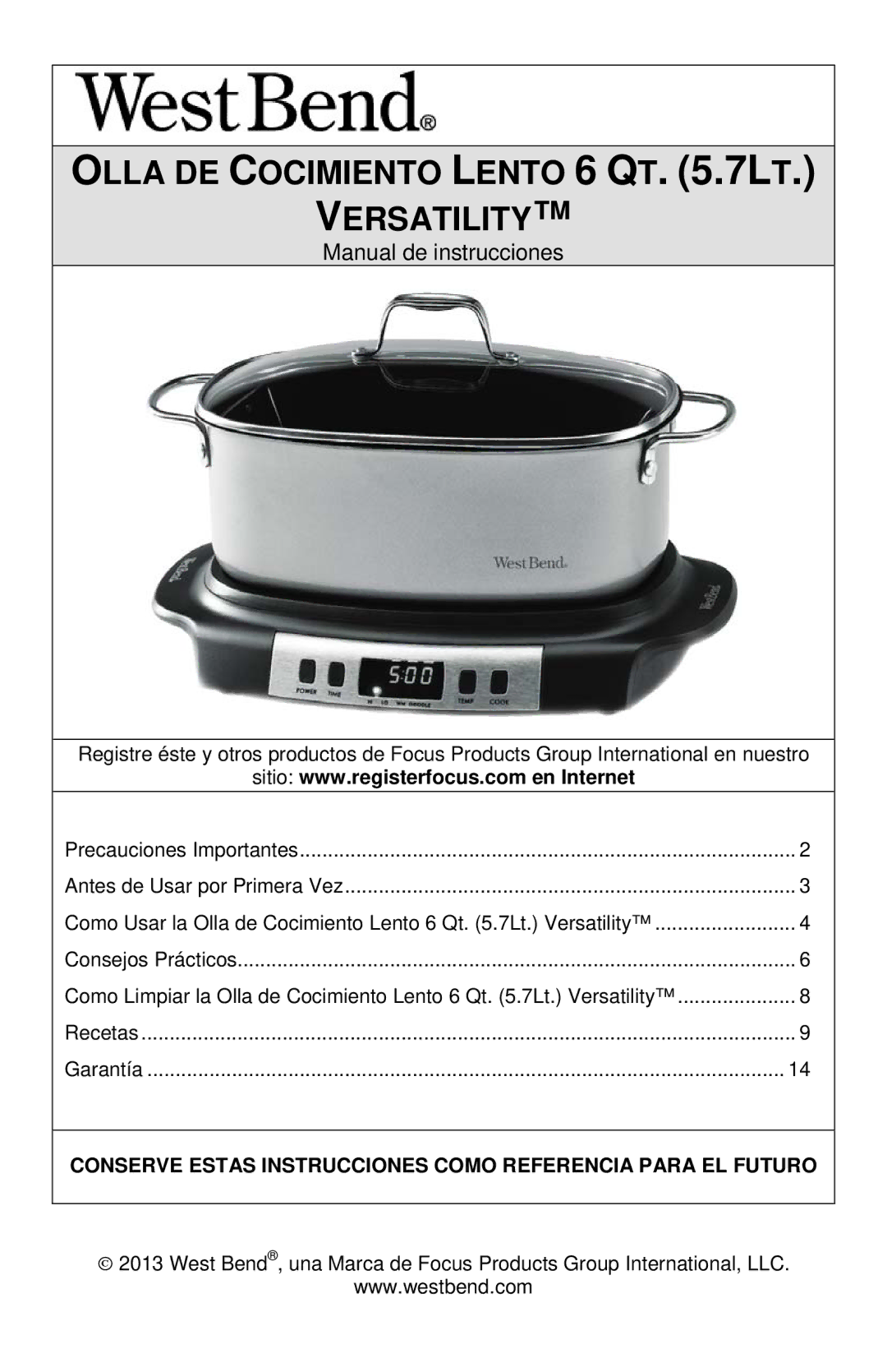 West Bend instruction manual Olla DE Cocimiento Lento 6 QT .7LT Versatility 