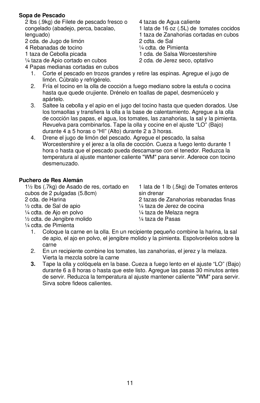 West Bend 6 QT instruction manual Sopa de Pescado, Puchero de Res Alemán 