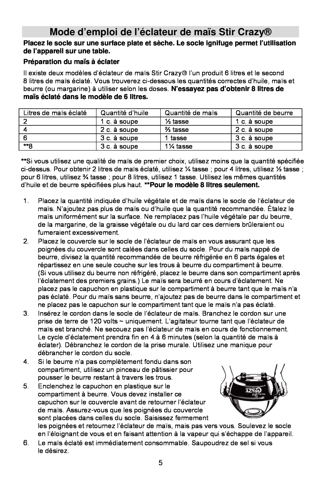 West Bend 8 quart, 6 quart instruction manual Mode d’emploi de l’éclateur de maïs Stir Crazy, Préparation du maïs à éclater 