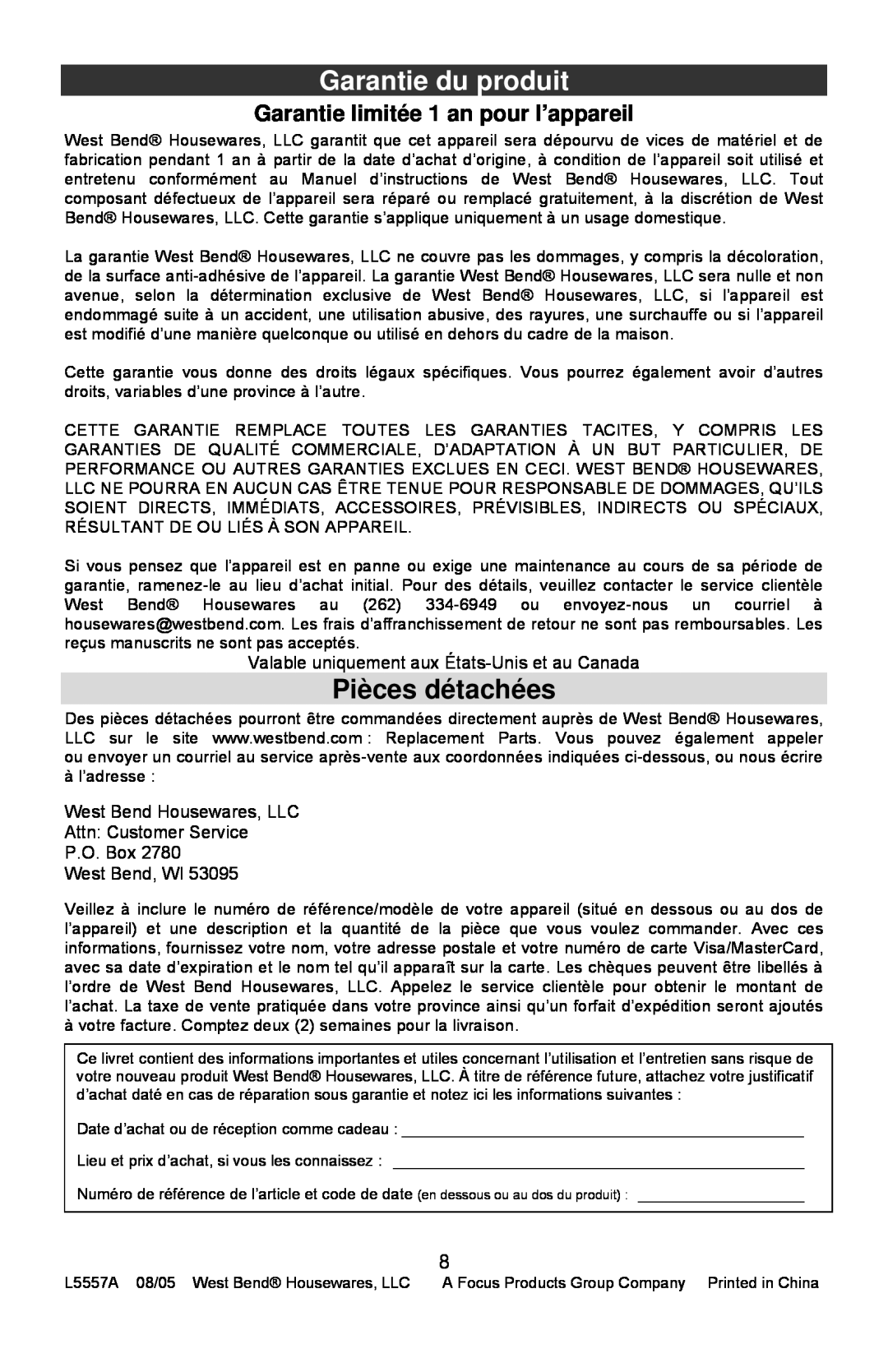 West Bend 6 quart, 8 quart instruction manual Garantie du produit, Pièces détachées, Garantie limitée 1 an pour l’appareil 
