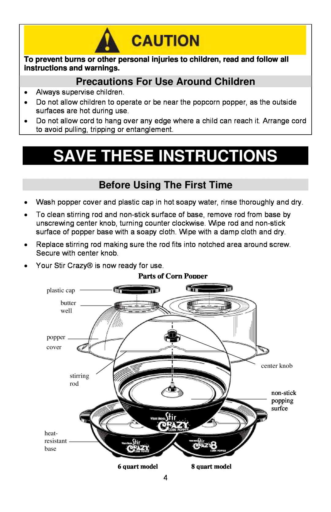 West Bend 6 quart, 8 quart Save These Instructions, Precautions For Use Around Children, Before Using The First Time 