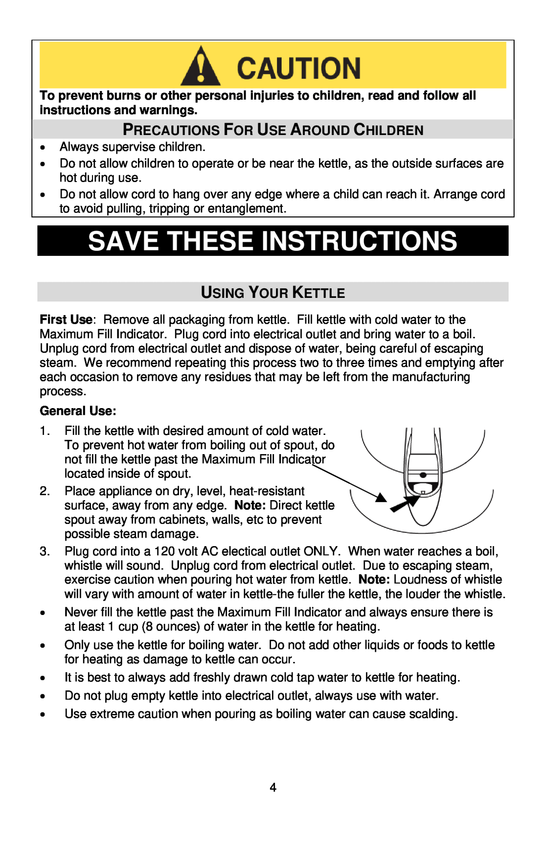West Bend 6400 Save These Instructions, Precautions For Use Around Children, Using Your Kettle, General Use 