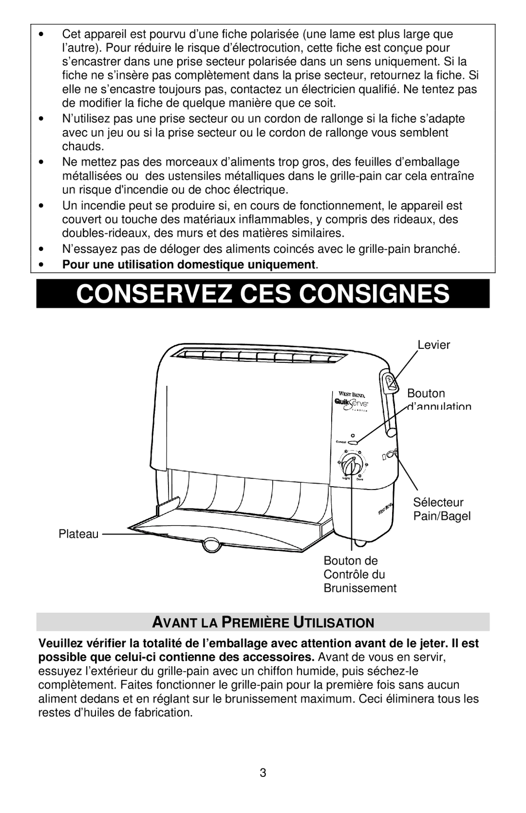 West Bend 643-050 instruction manual Conservez CES Consignes, Avant LA Première Utilisation 