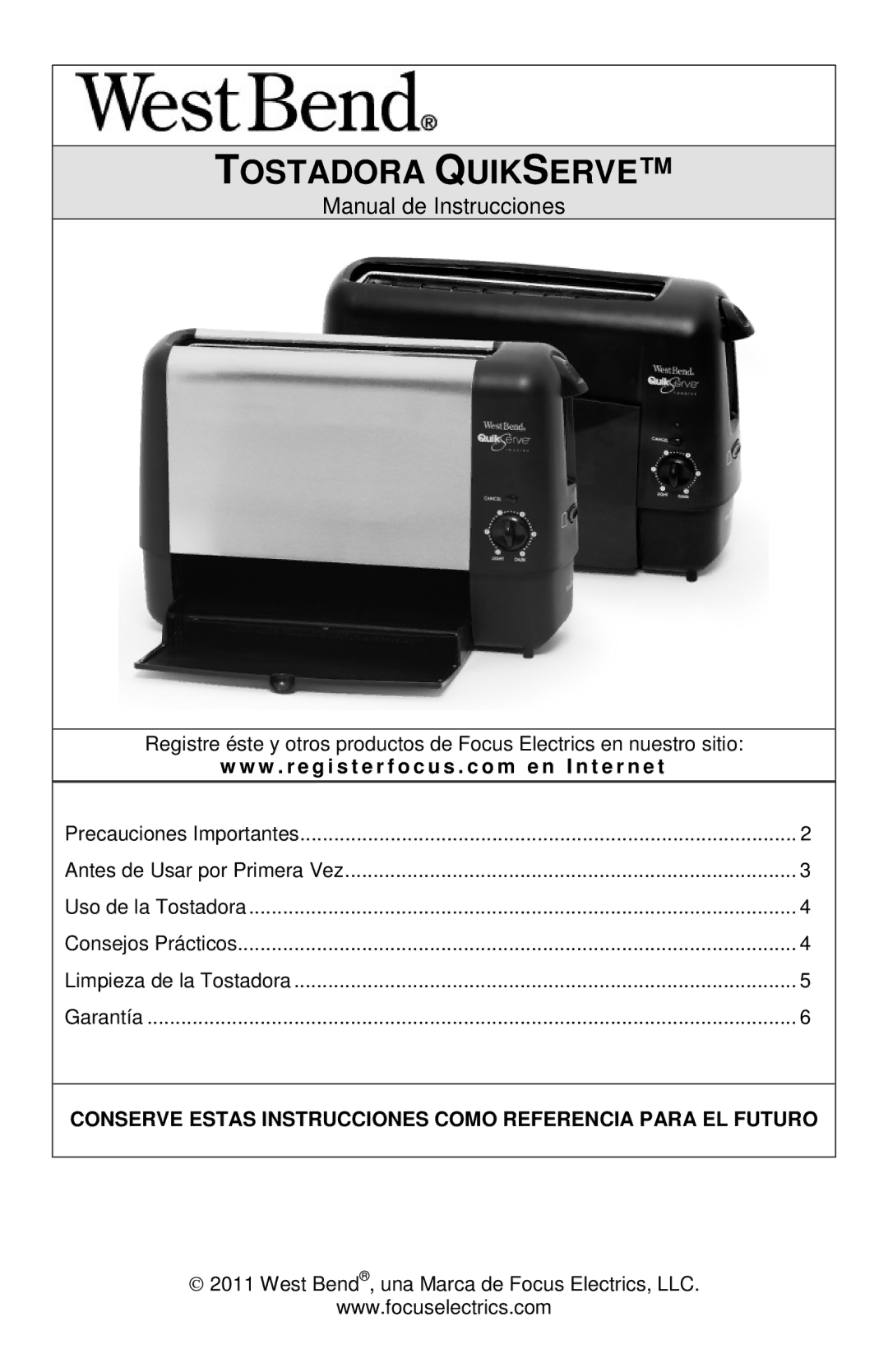 West Bend 643-050 instruction manual Tostadora Quikserve 