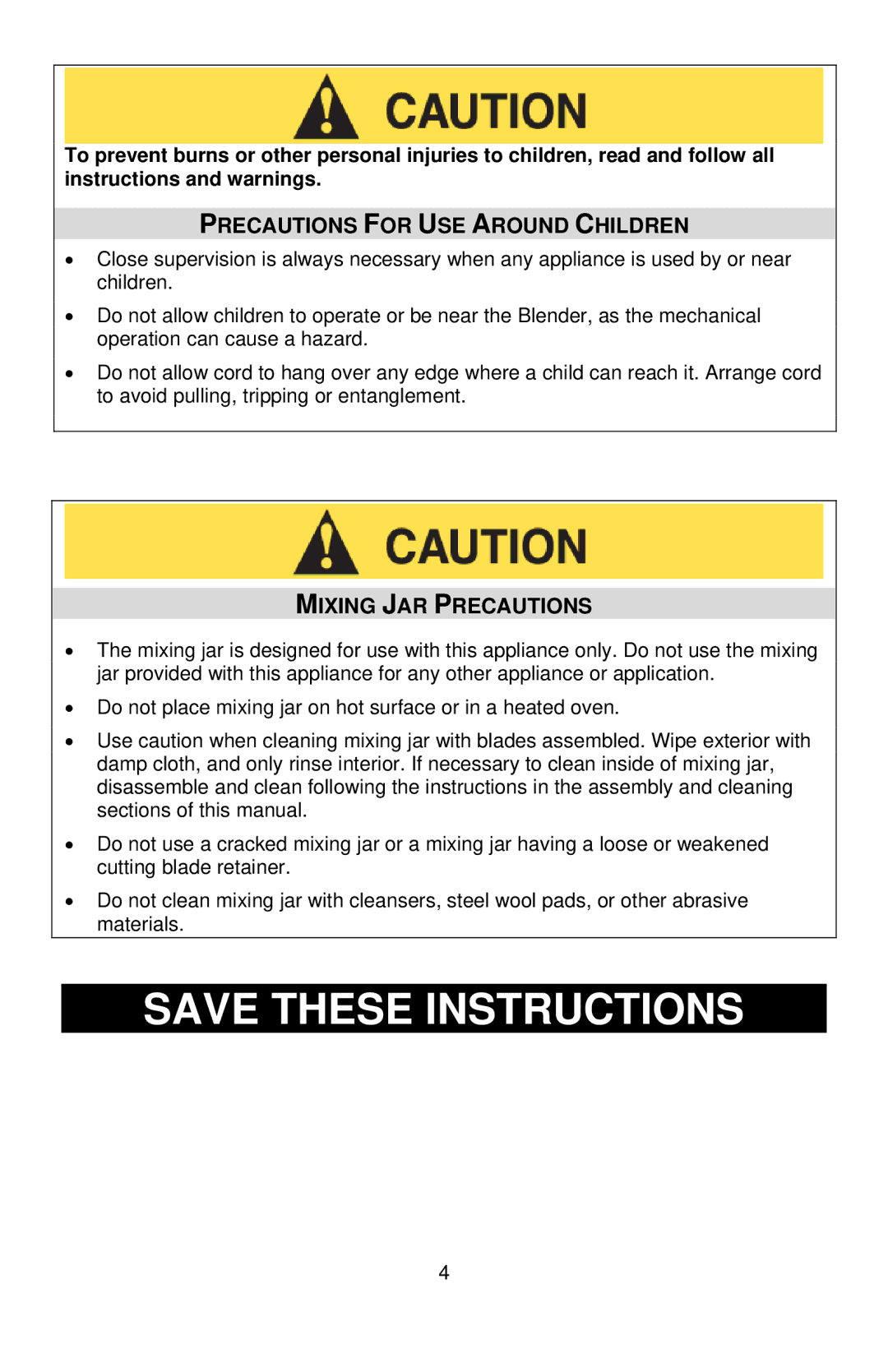 West Bend 6575, L5696 instruction manual Precautions for USE around Children, Mixing JAR Precautions 